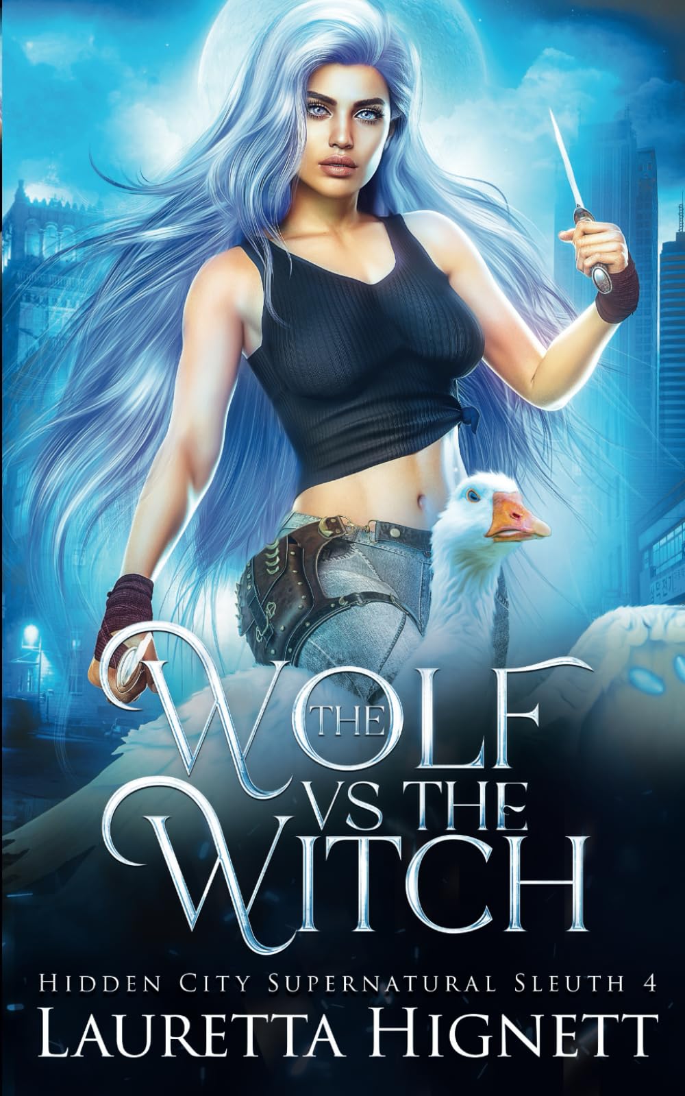The Wolf Vs The Witch: The Hidden City Supernatural Sleuth: 4