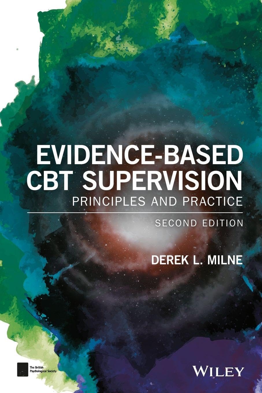 Evidence-Based CBT Supervision by Derek L.  Milne (Paperback Book)