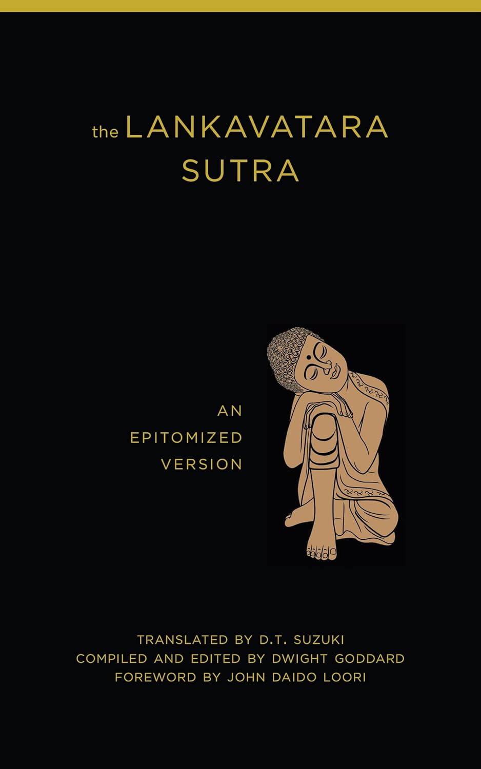 The Lankavatara Sutra: An Epitomized Version      Kindle Edition