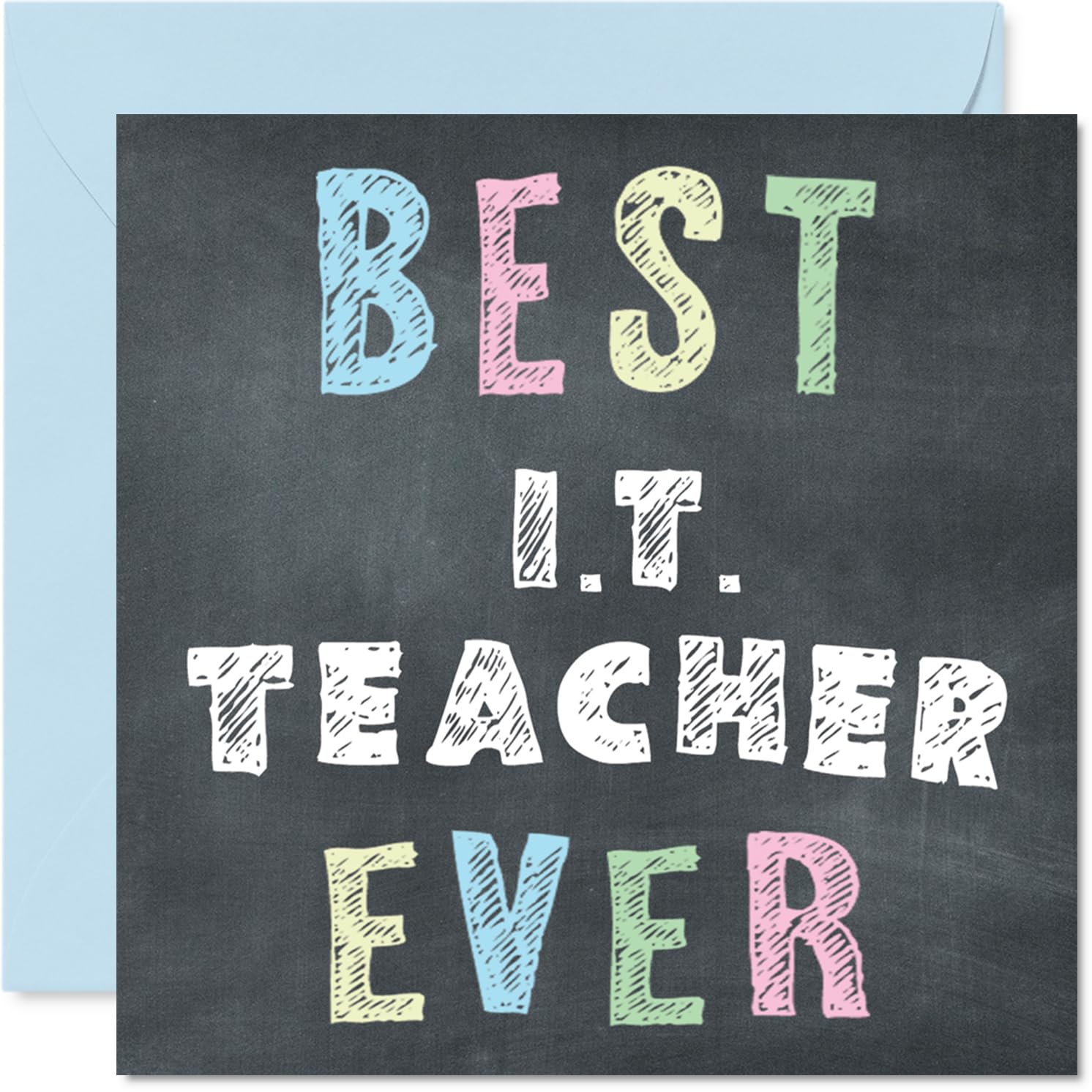 IT Teacher Appreciation Card - Best IT Teacher Ever - Thank You Card from Student Pupil, 145mm x 145mm Thankful Cards
