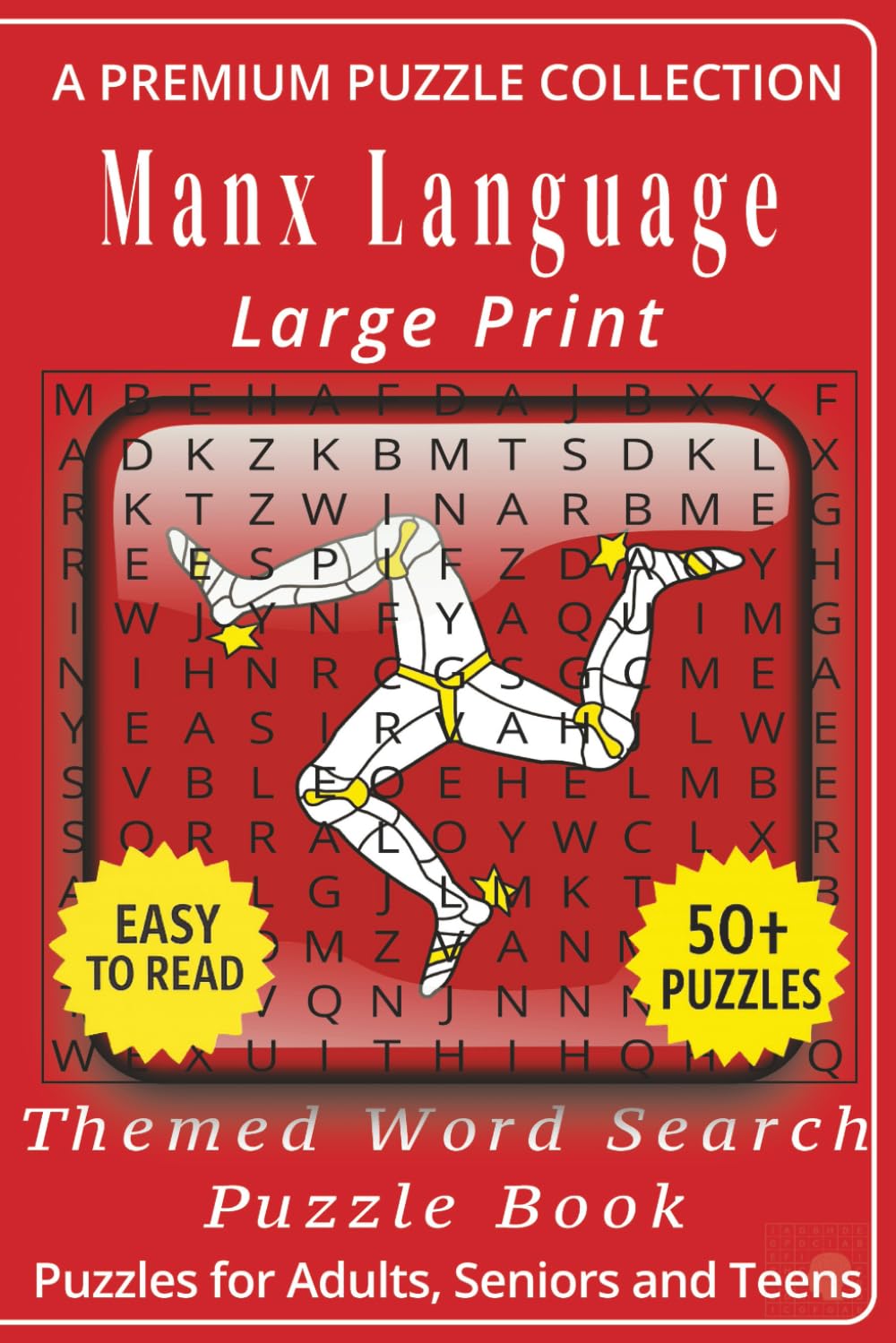 Manx Gaelic Language - Themed Word Search Puzzle Book:: 50+ Easy-to-Read Manx Gaelic Language Related Puzzles - For Adults, Seniors, and Teens