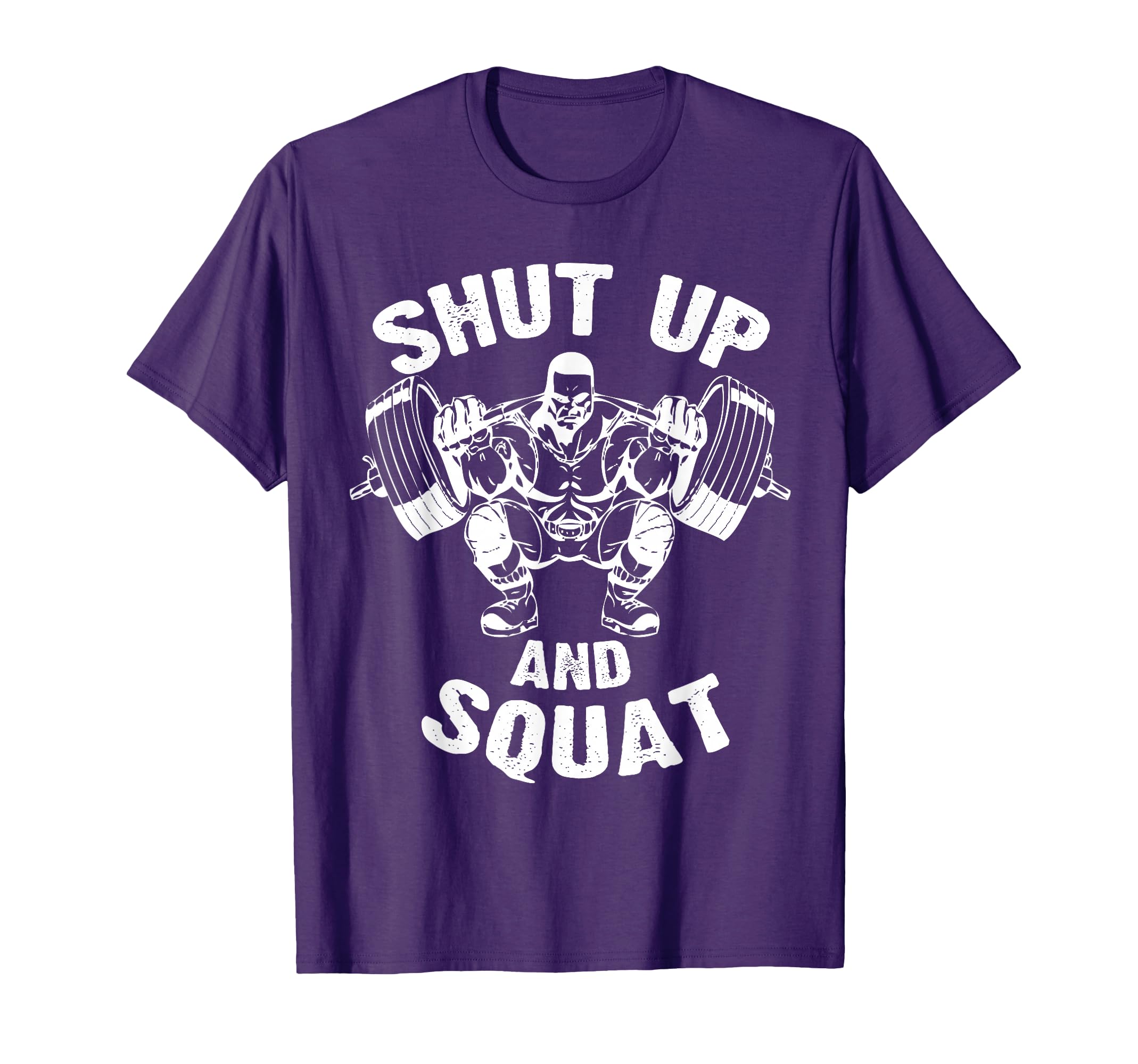 Shut Up and Squat Workout Gym Shirt for Men Women Kids T-Shirt