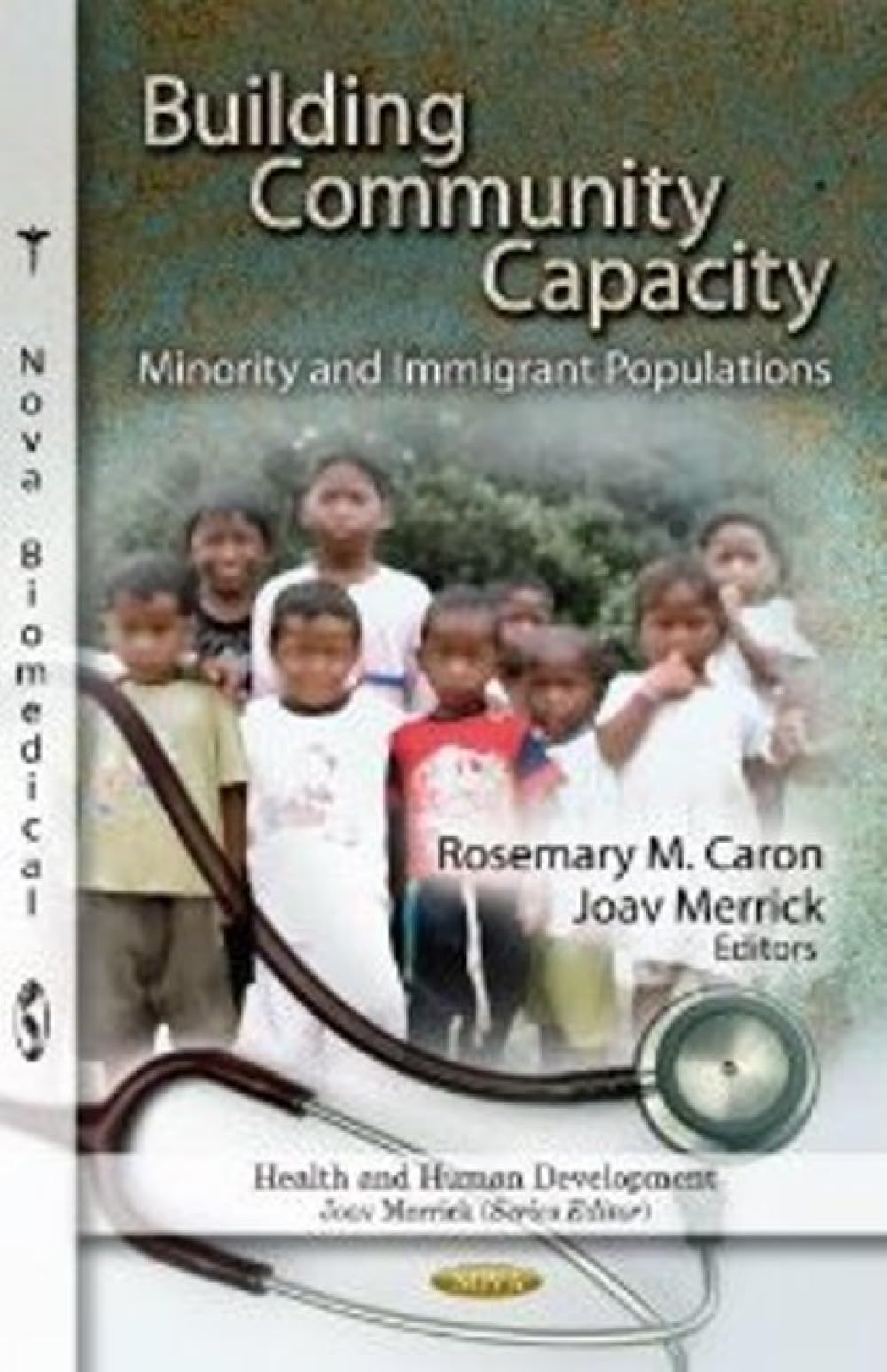 Buy Building Community Capacity: Minority and Immigrant Populations (Health and Human Development) — BookShops.in