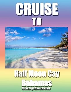 Cruise To Half moon Cay Bahamas. Blank Page Personalized Journal For Women