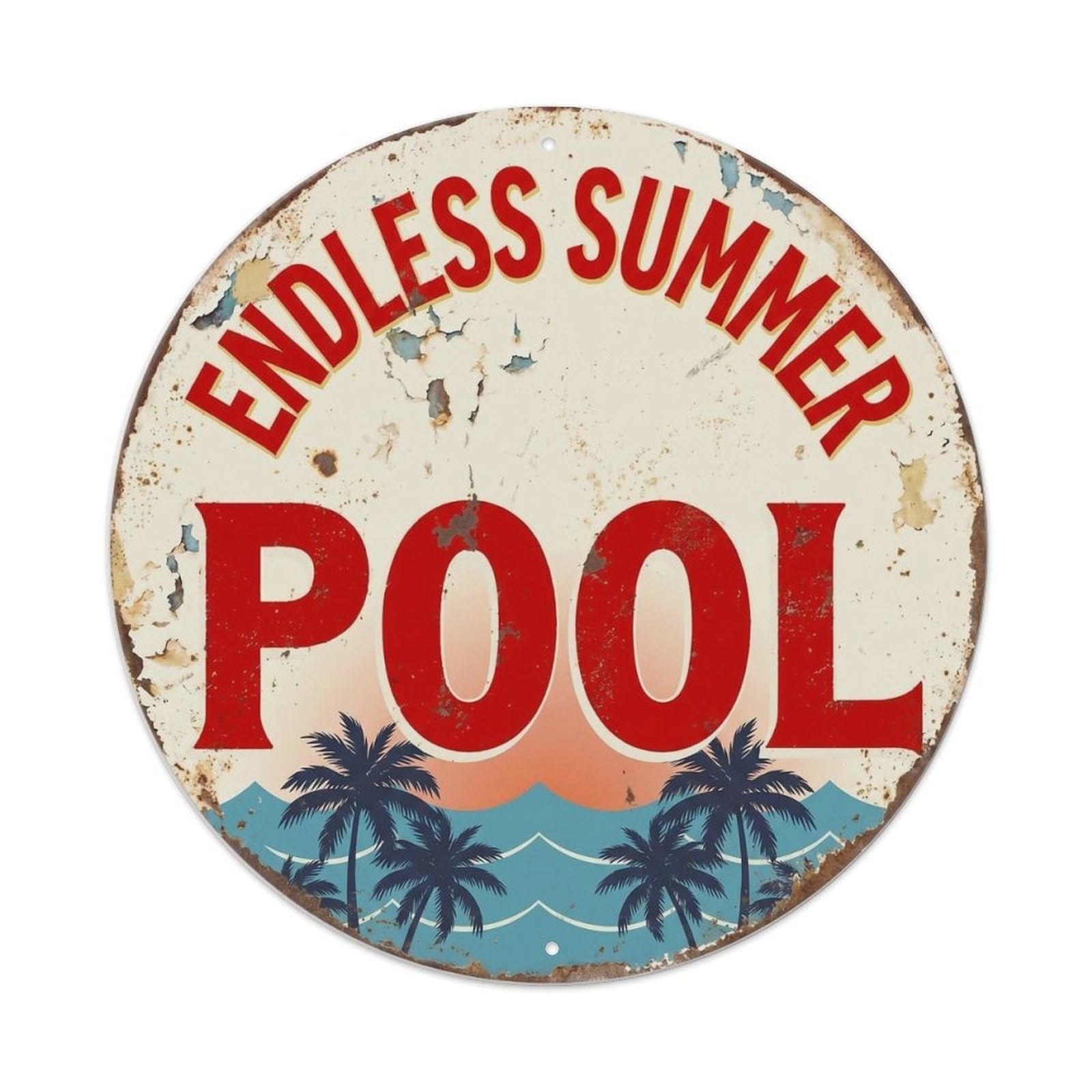 Endless Summer Palm Pool Vintage Leisure Wave Resort Metal Tin Sign Plaque Wall Decor for Cafe, Man Cave, Club Bar, Office, Home Garden Round Metal Poster 8x8Inch