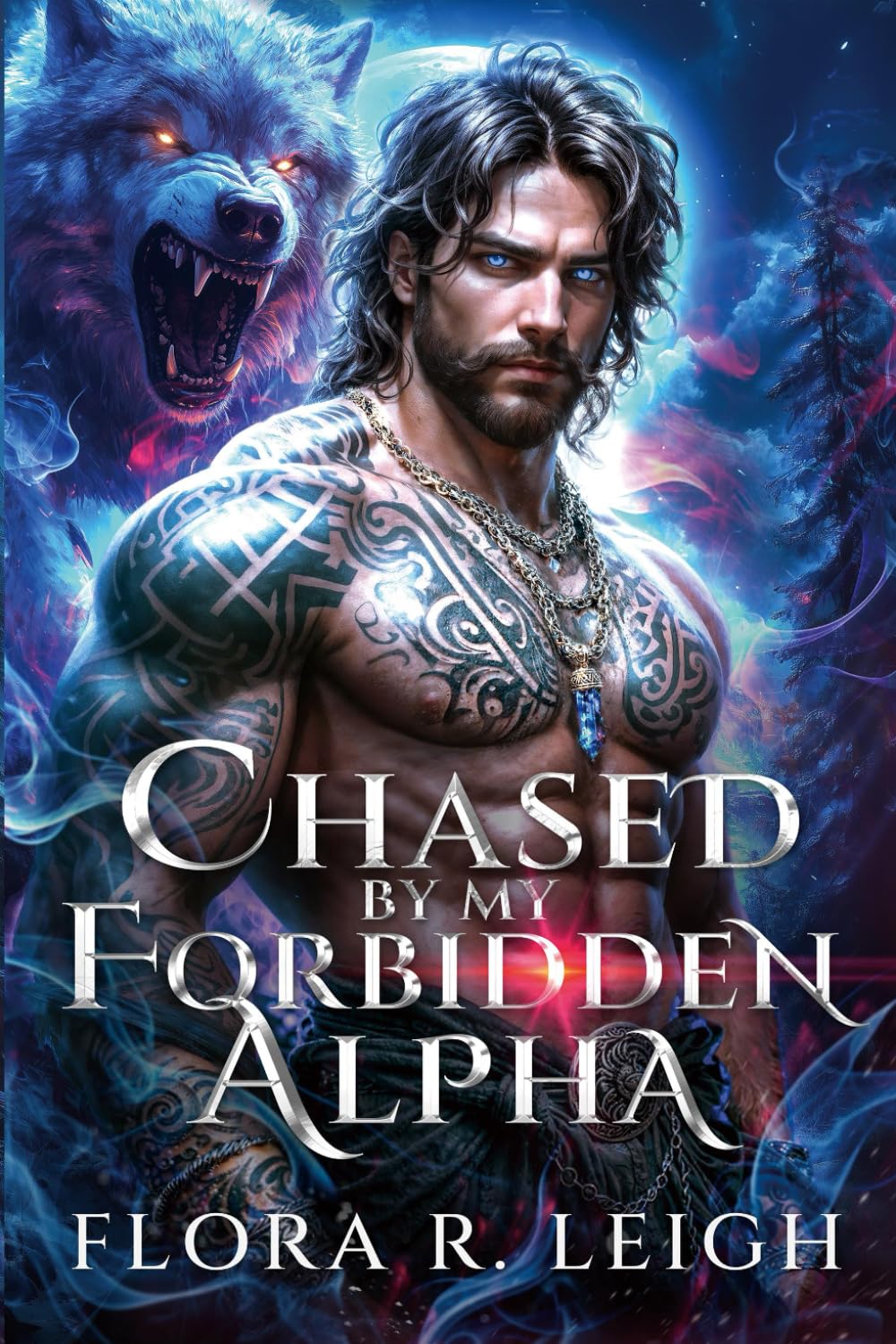 Chased by My Forbidden Alpha: A Rejected Mate Enemies to Lovers Secret Baby Werewolf & Shifter Romance (Beneath the Alpha's Roar)