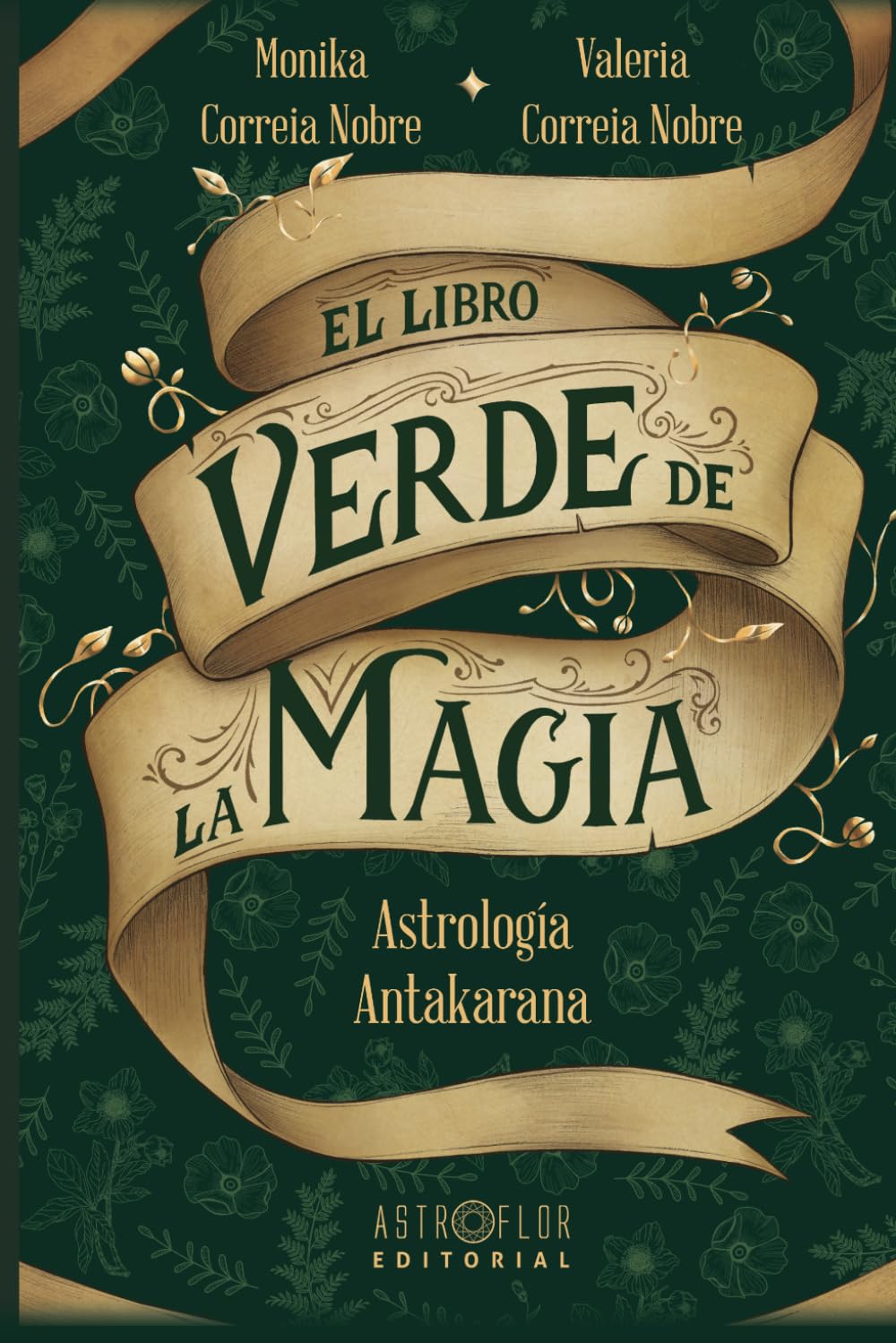 El libro verde de la magia: Astrología Antakarana
