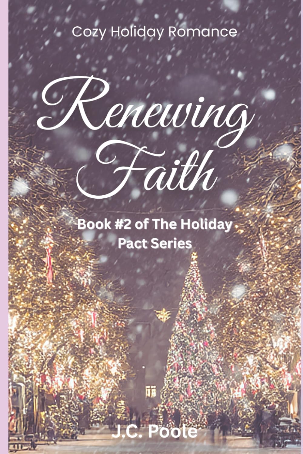 Renewing Faith (Holiday Pact Series)