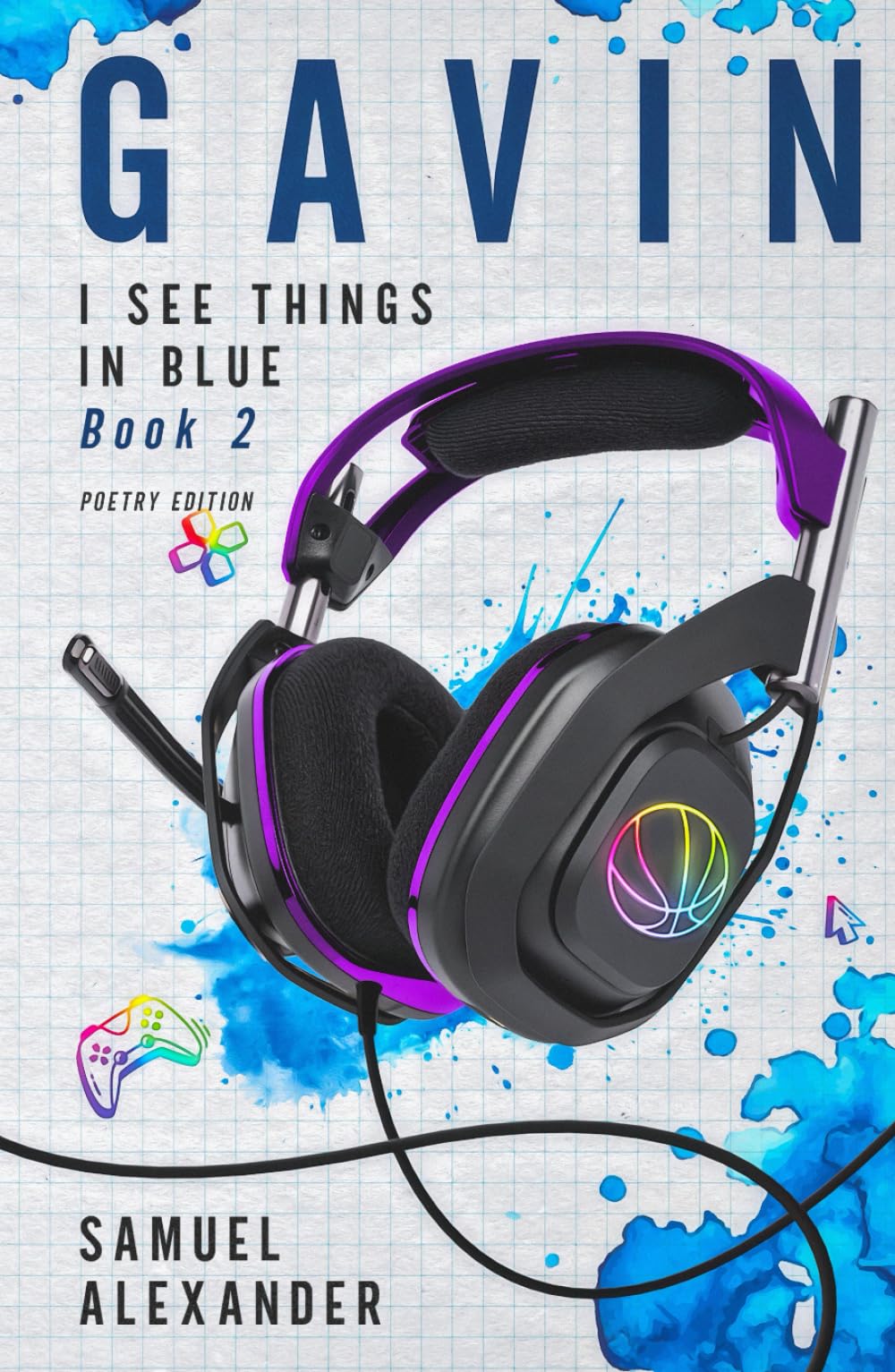 Gavin (I See Things In Blue: Poetry Edition)