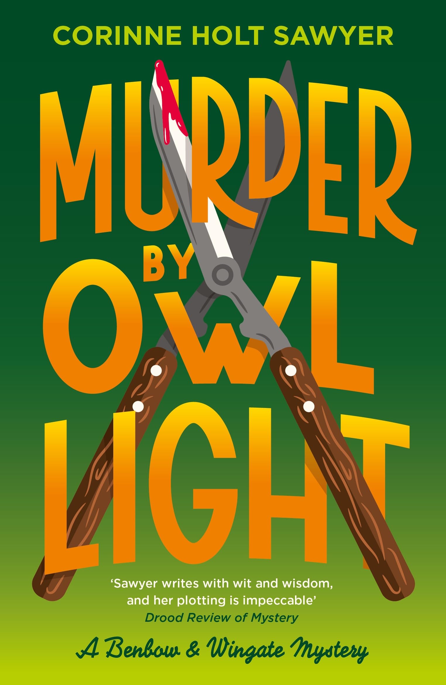 Murder by Owl Light: The unputdownable new cosy crime of senior citizens turned sleuths (Benbow and Wingate)