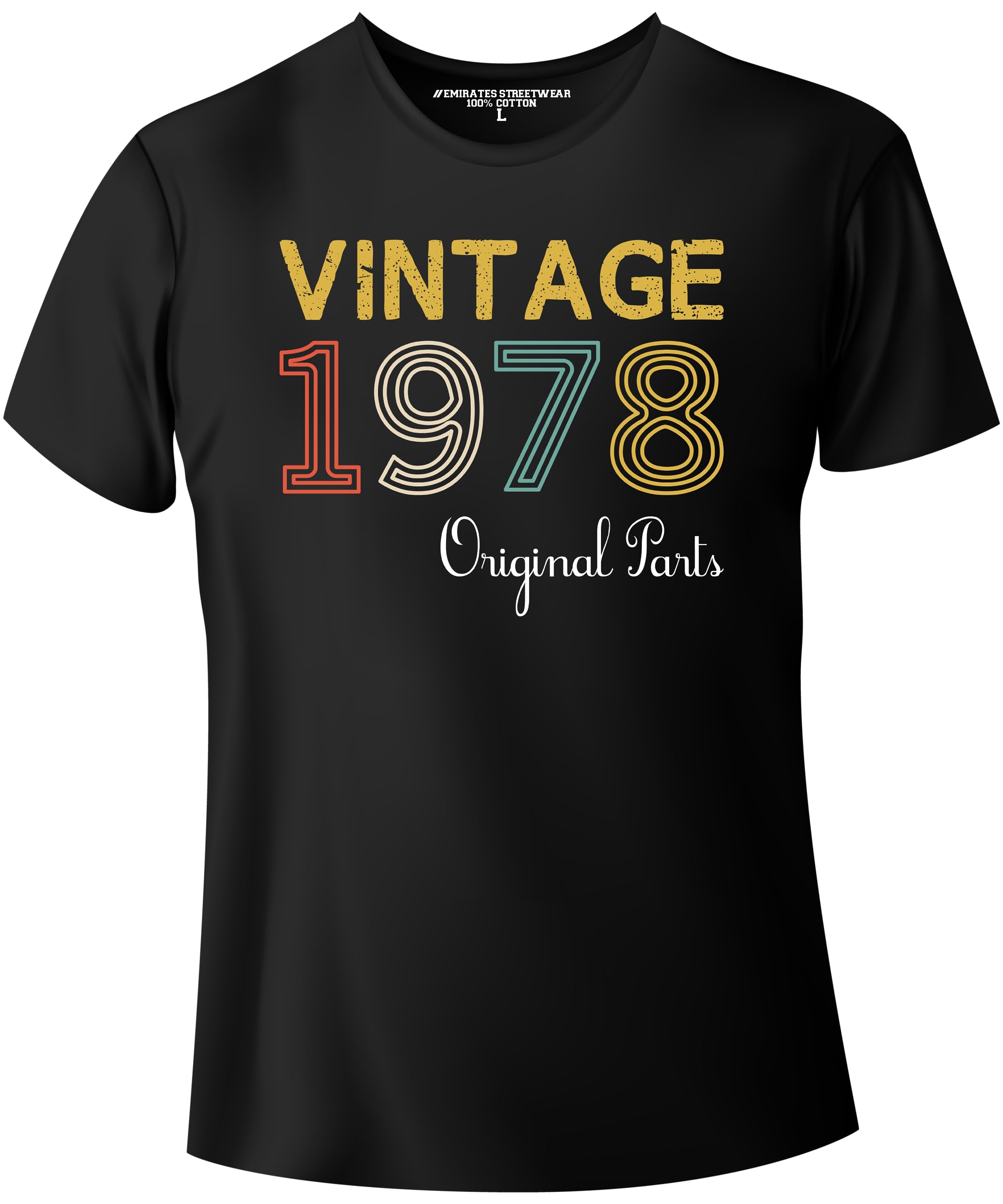 Emirates StreetwearVintage 1978 Original Parts, Birthday T-Shirt for Men or Women, Unisex Tee, D-029