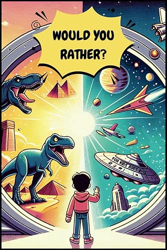 Would You Rather book for kids ages 8-12: 300+ Fun Scenarios &amp; 15 Engaging Themes: Spark Laughter &amp; Imagination in Kids Ages 8-12 with this Ultimate 'Would You Rather' Adventure!