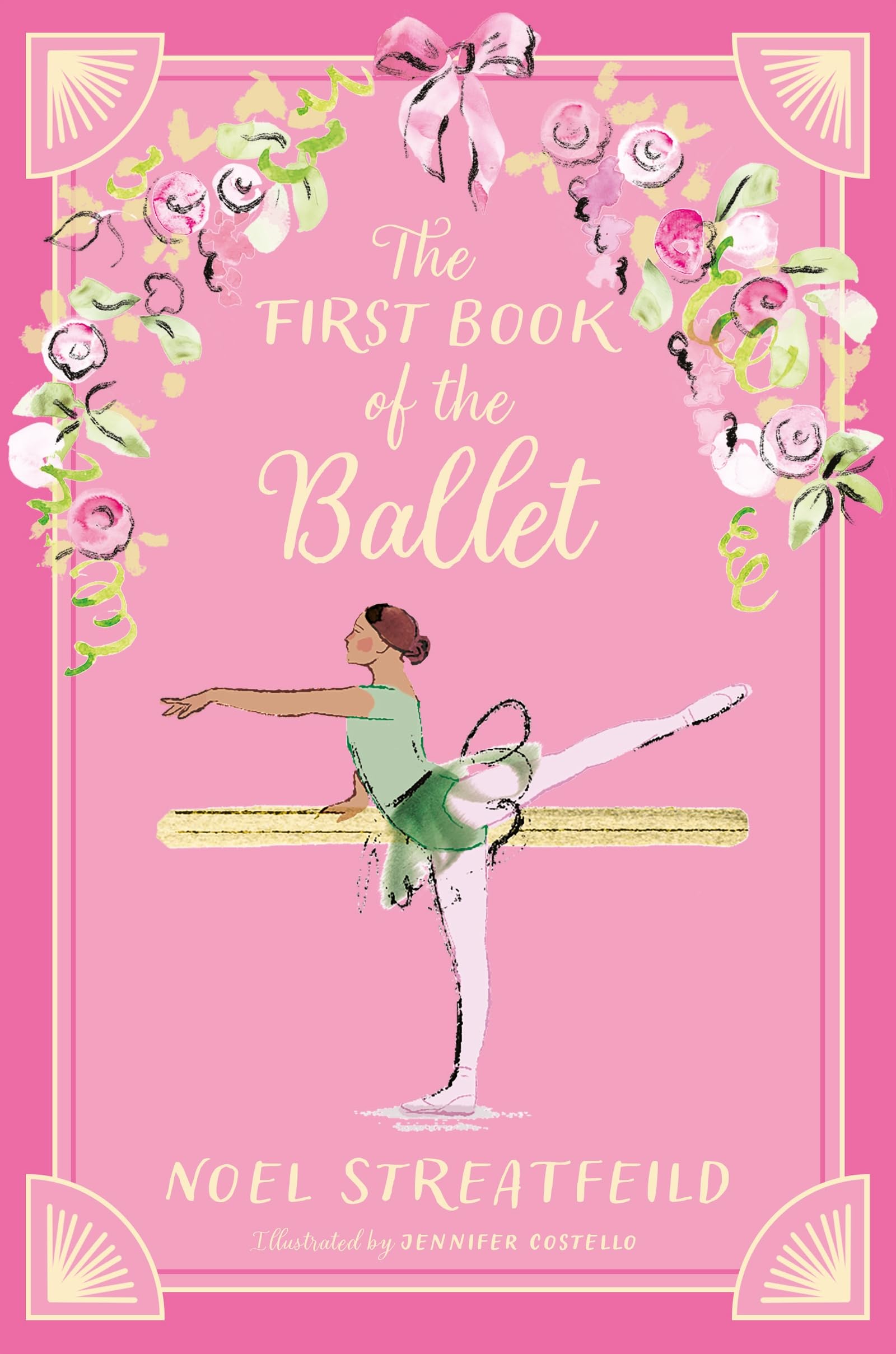 The First Book of the Ballet by Noel Streatfeild, Jennifer Co... - 9781444984033
