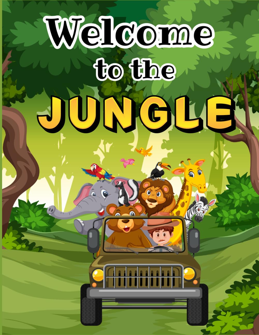 Jungle Adventure: A Fun and Educational Colouring Book for Kids": "Explore the Wild: Colour Over 25 Friendly Animals from the Jungle!
