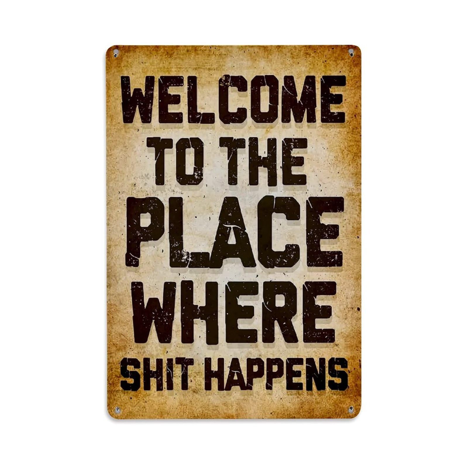 Nestemfo Vintage Welcome To The Place Where Tin Sign Metal Sign, Living Room,Bar, Home, Bedroom Wall Decor,Retro Metal Poster 8X12 Inches