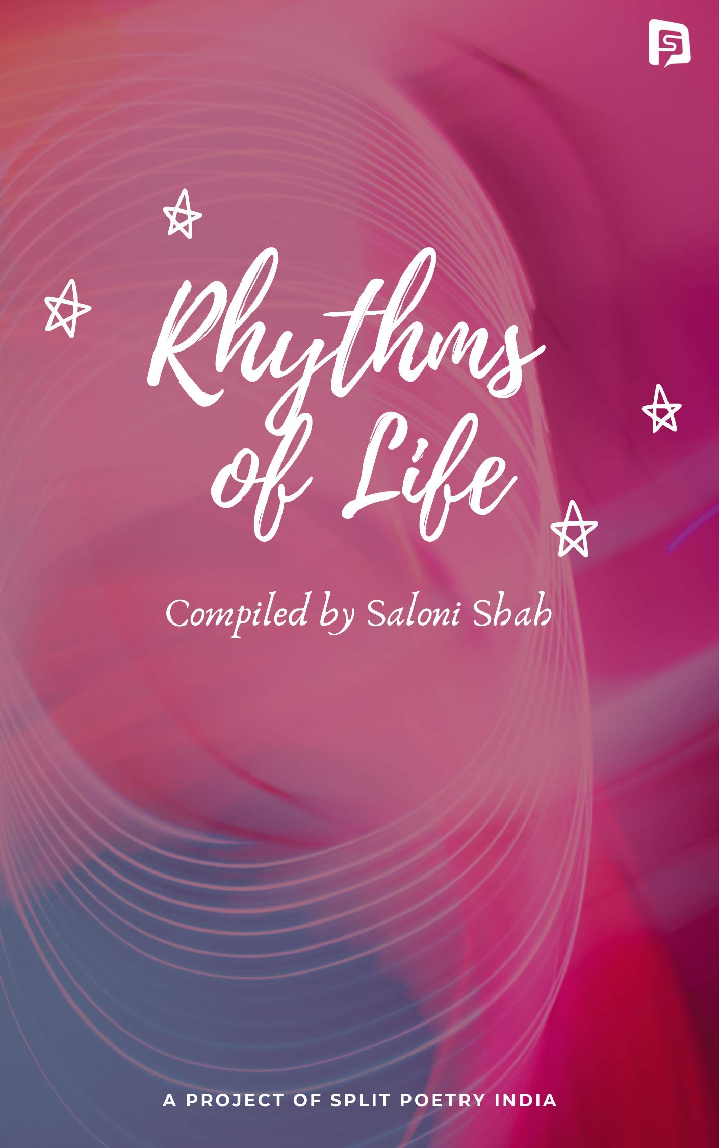 Rhythms of Life [Paperback] Saloni Shah