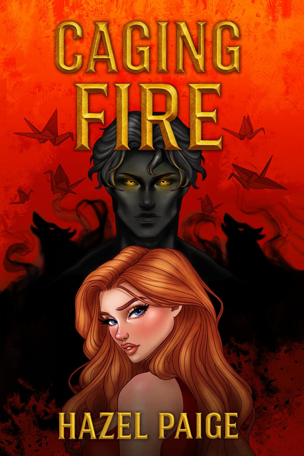 Caging Fire: Crimson Camo Series Book One: 1