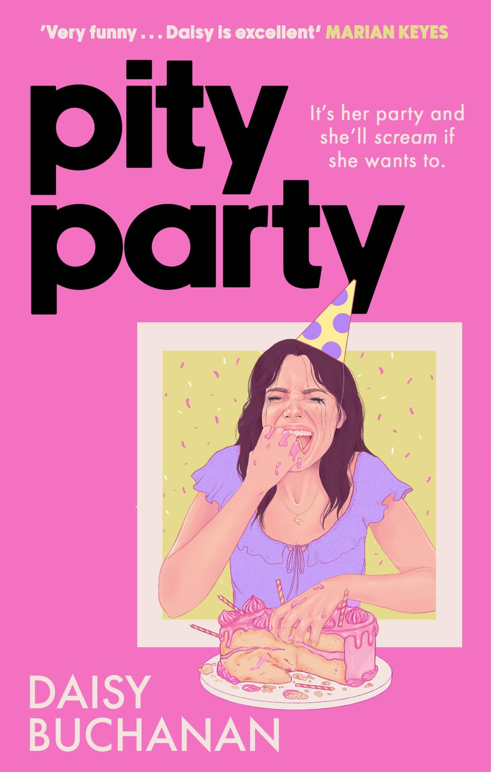 Pity Party: the hilarious and heartfelt novel you have to read this summer