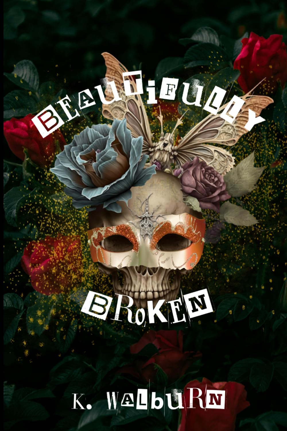 Beautifully Broken