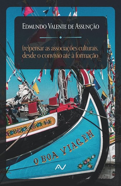 Portada de Pensar as Associações Culturais, Desde o Convívio Até à Formação