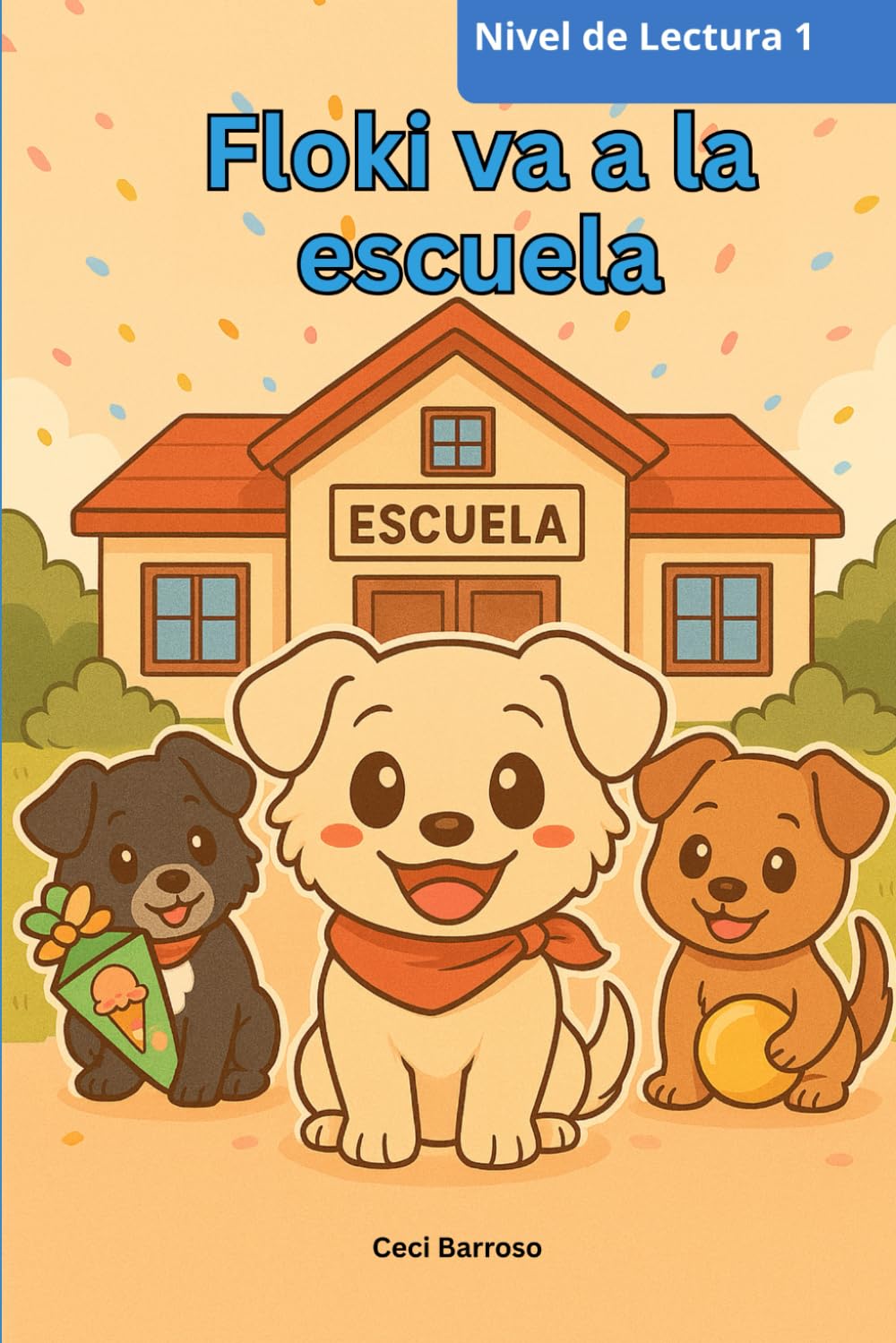 Floki va a la escuela: Cuento para primeros lectores (Las aventuras de Floki)