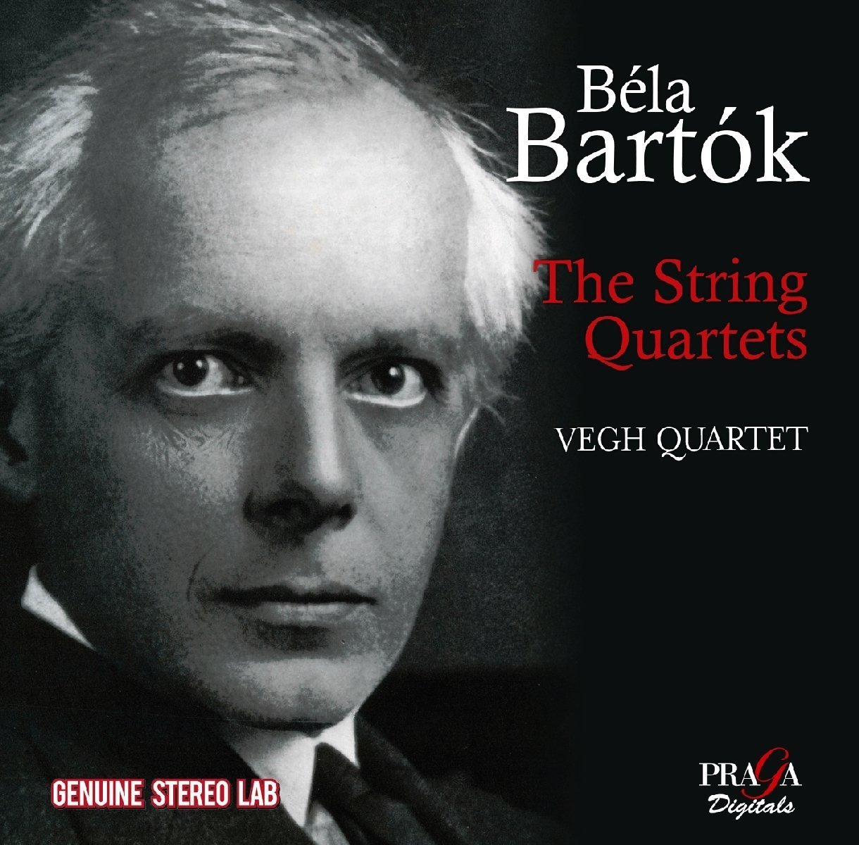 Béla Bartók: The String Quartets