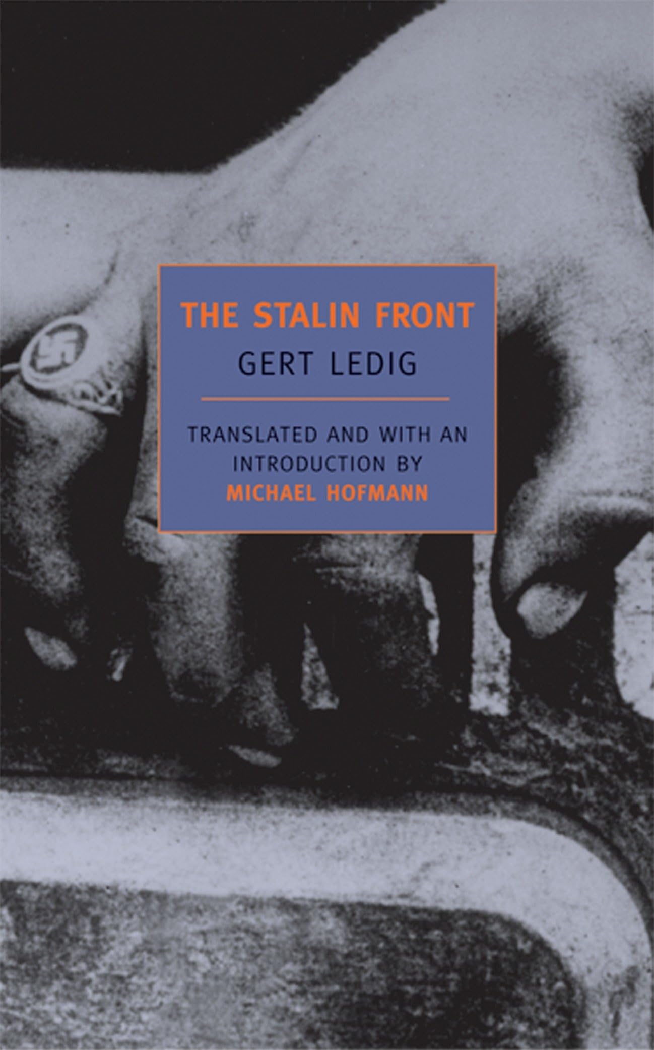 The Stalin Front (New York Review Books Classics): A Novel of World War II