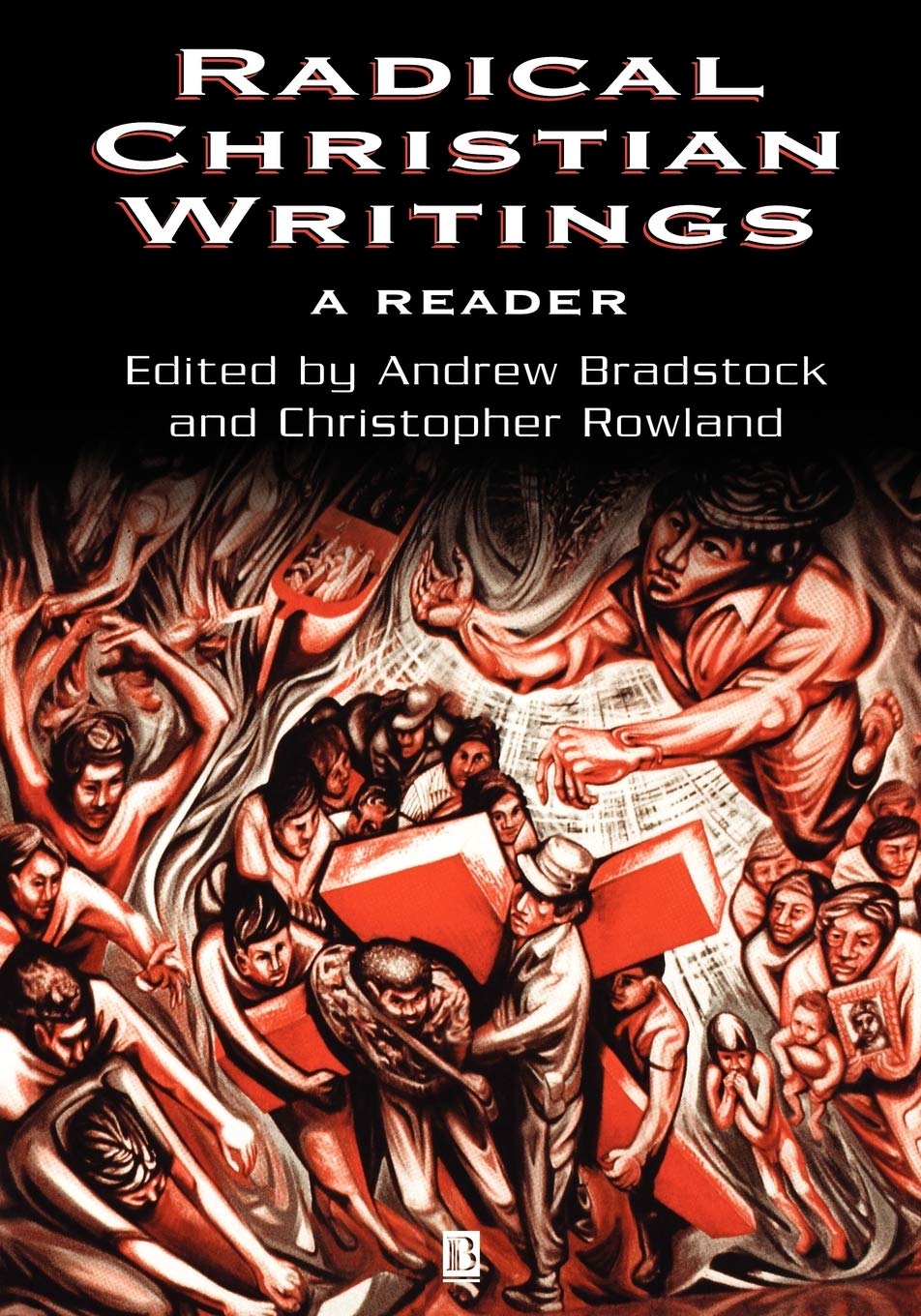 Radical Christian Writings: A Reader-