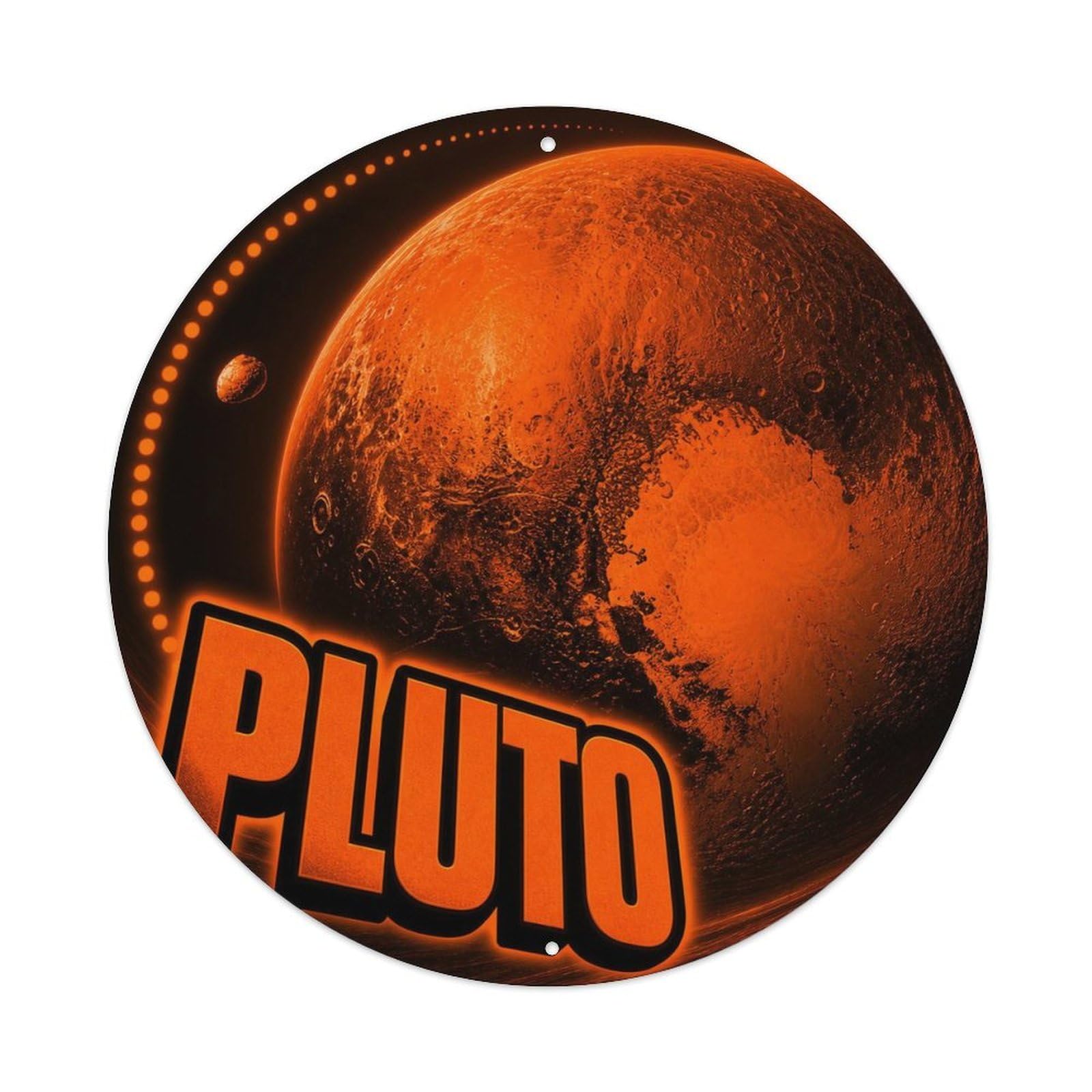Celestial Pluto Outer World Planetary Orbit Metal Tin Sign Plaque Wall Decor for Cafe, Man Cave, Club Bar, Office, Home Garden Round Metal Poster 8x8Inch