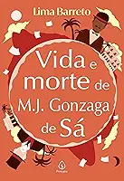 Vida e Morte de M. J. Gonzaga