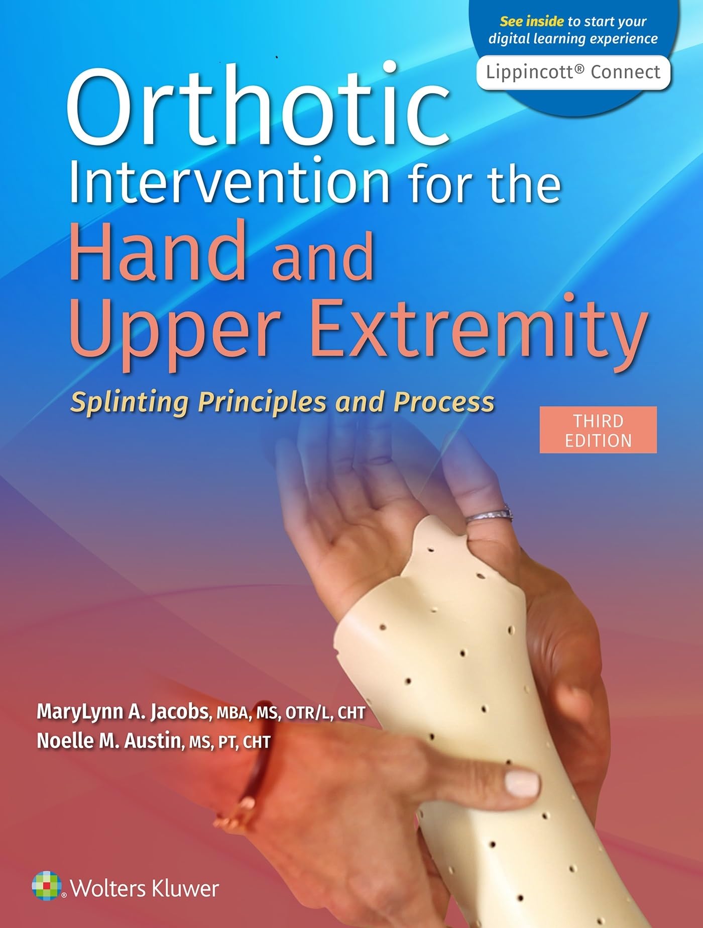 Orthotic Intervention for the Hand and Upper  by MaryLynn Jacobs PAPERBACK