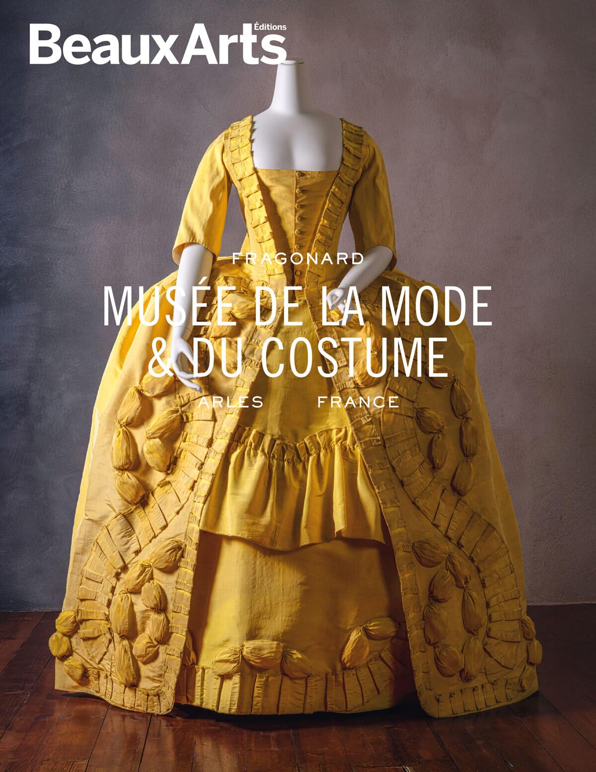 Musée de la mode et du costume – Fragonard: Arles - France