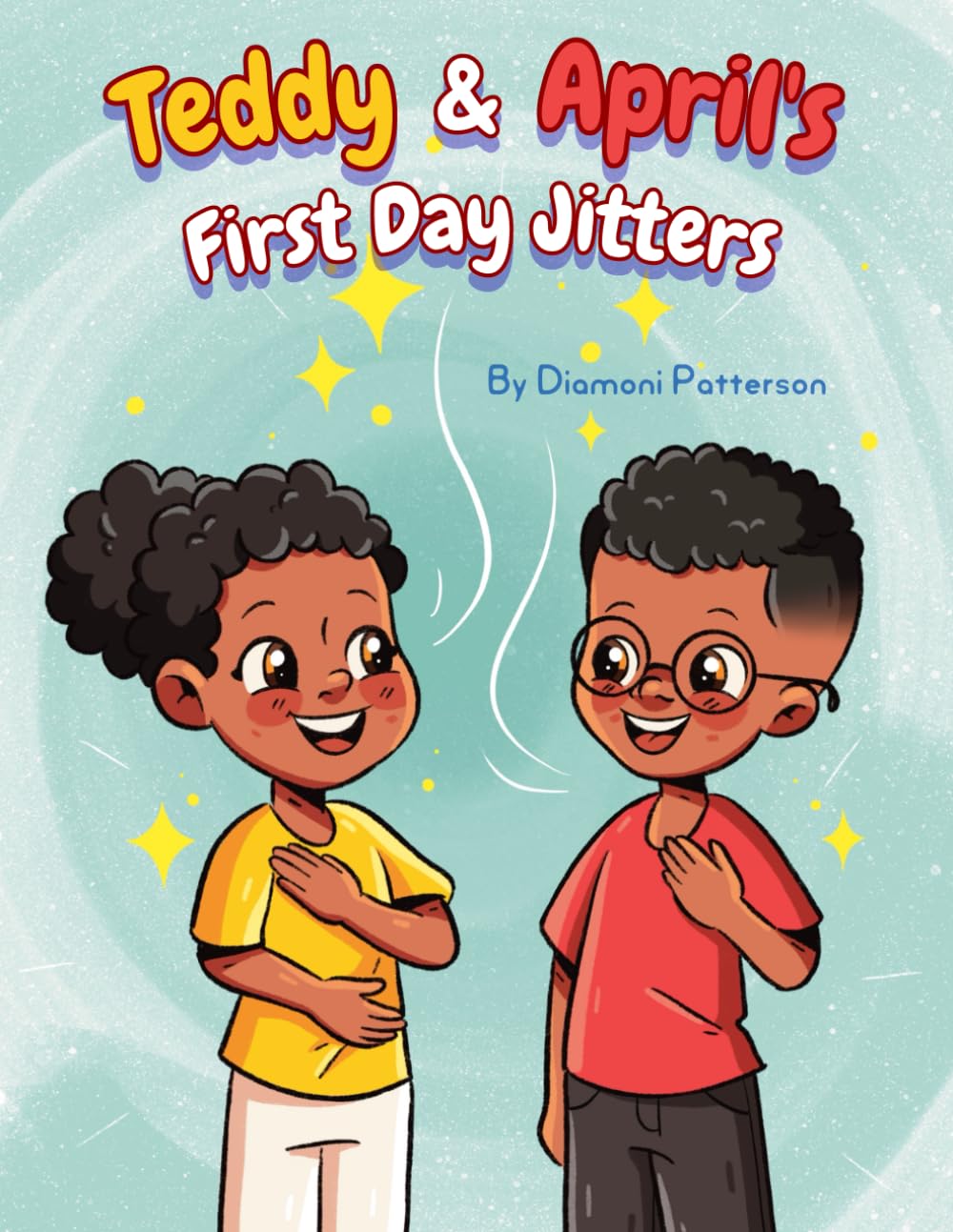 Teddy & April's First Day Jitters