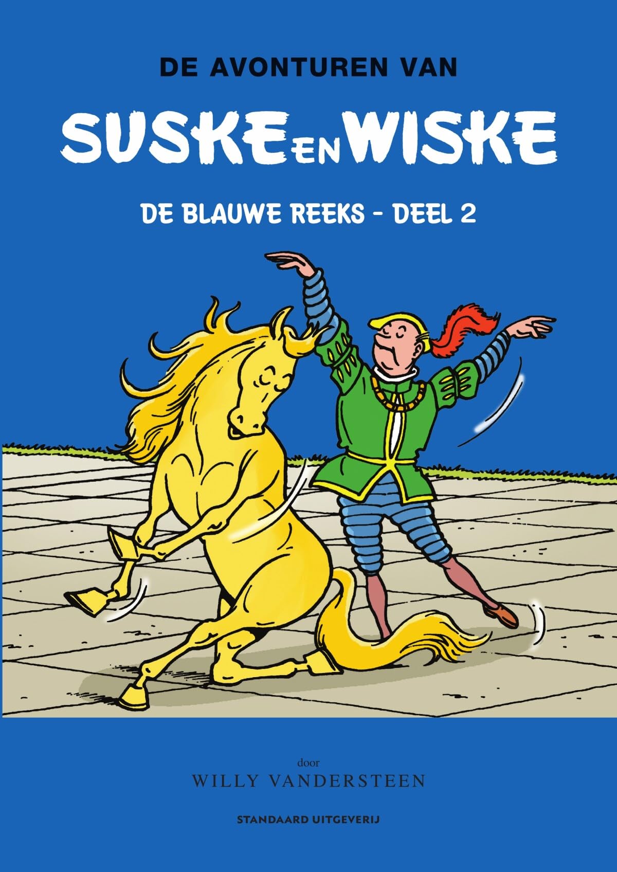 De avonturen van Suske en Wiske: Omnibus (Suske en Wiske Klassiek Blauwe reeks, 2)