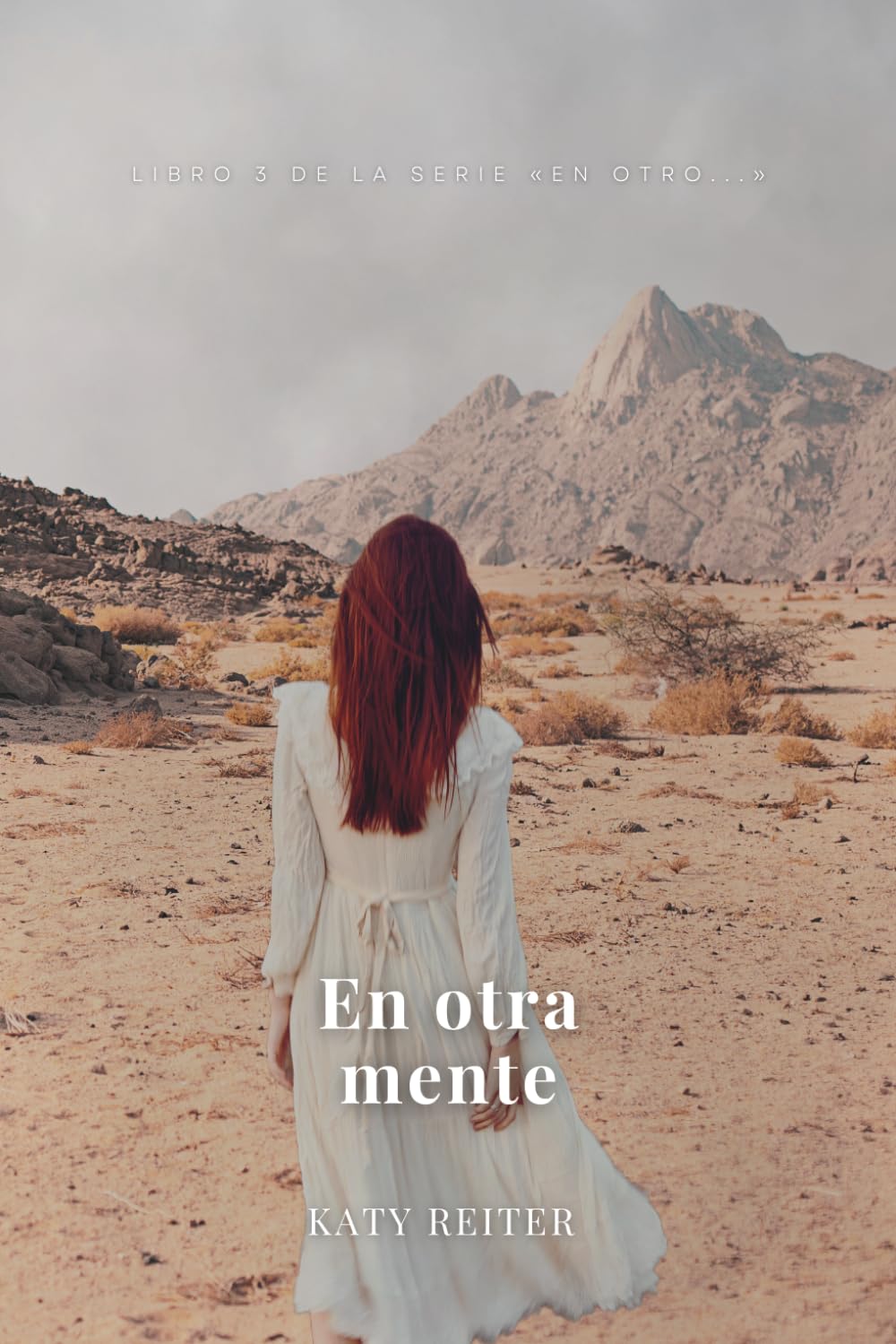 En otra mente: Libro 3 de la serie "En Otro"
