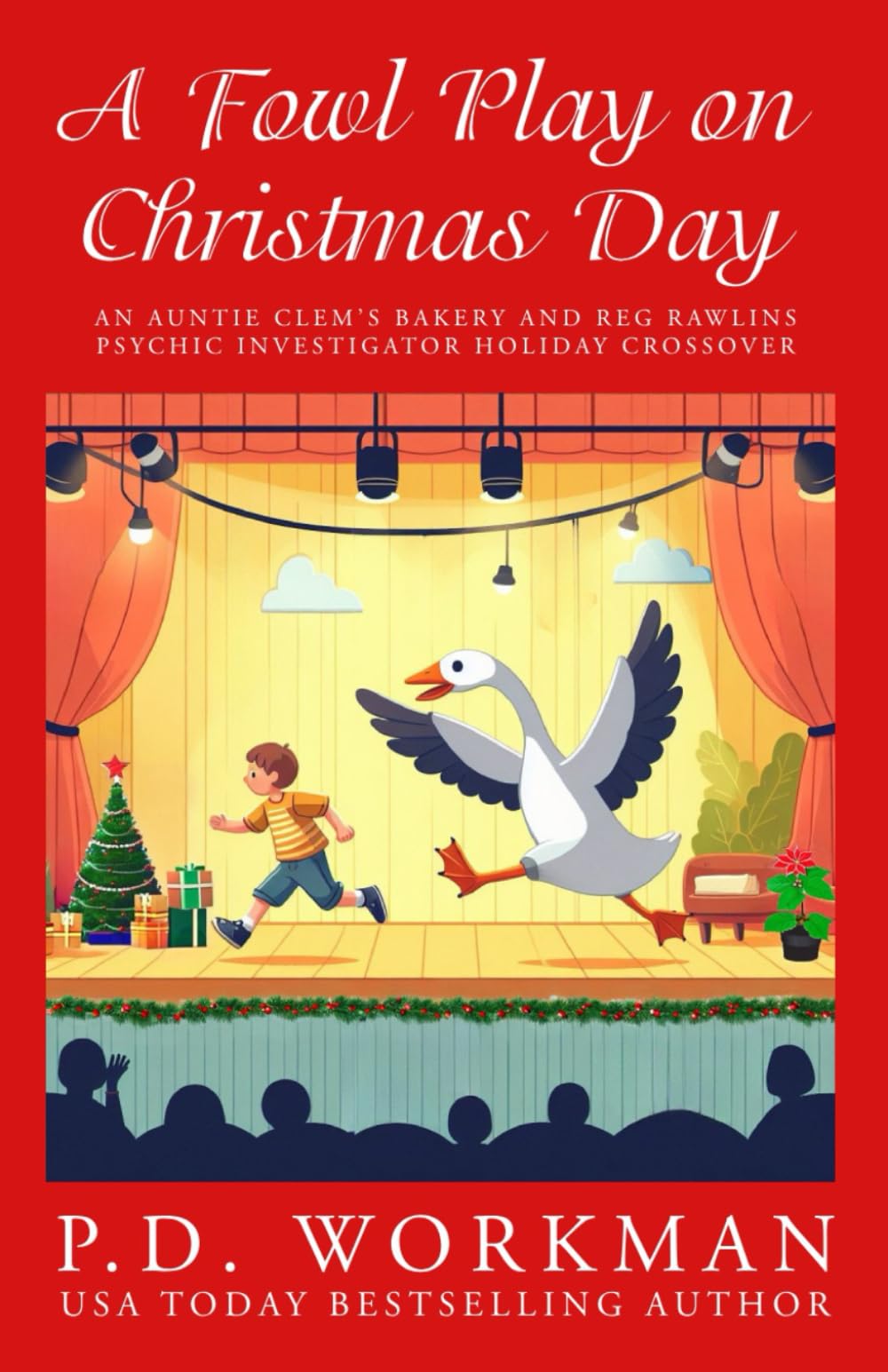 Buy A Fowl Play on Christmas Day: An Auntie Clem's Bakery and Reg Rawlins Psychic Investigator holday crossover โ BookShops.in