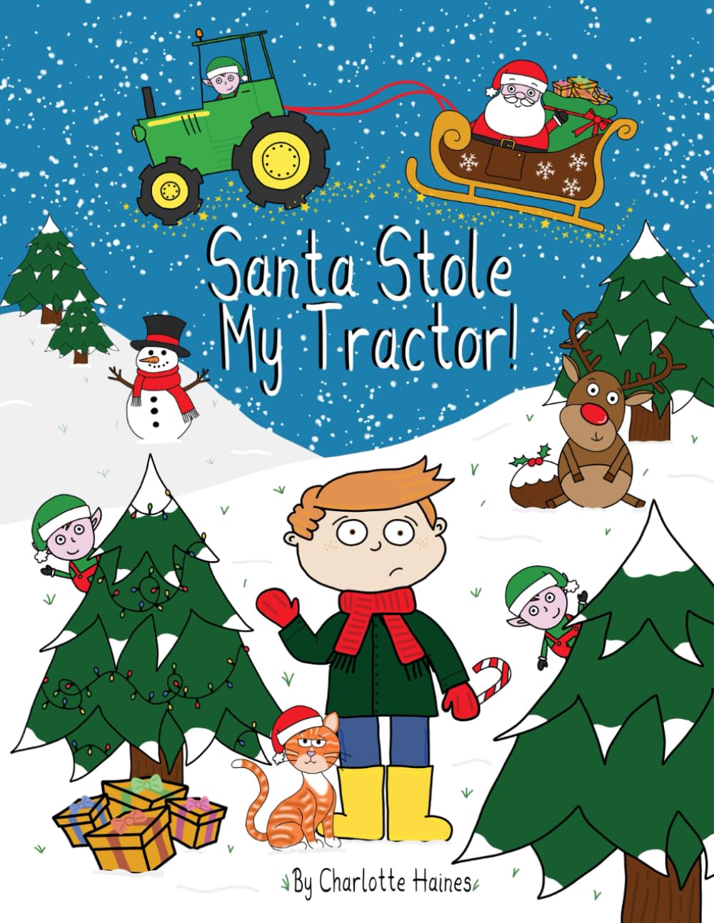 Santa Stole My Tractor!: A children's Christmas adventure story. Will the Farmer and Santa be able to save Christmas Day? (When I Become A Farmer)
