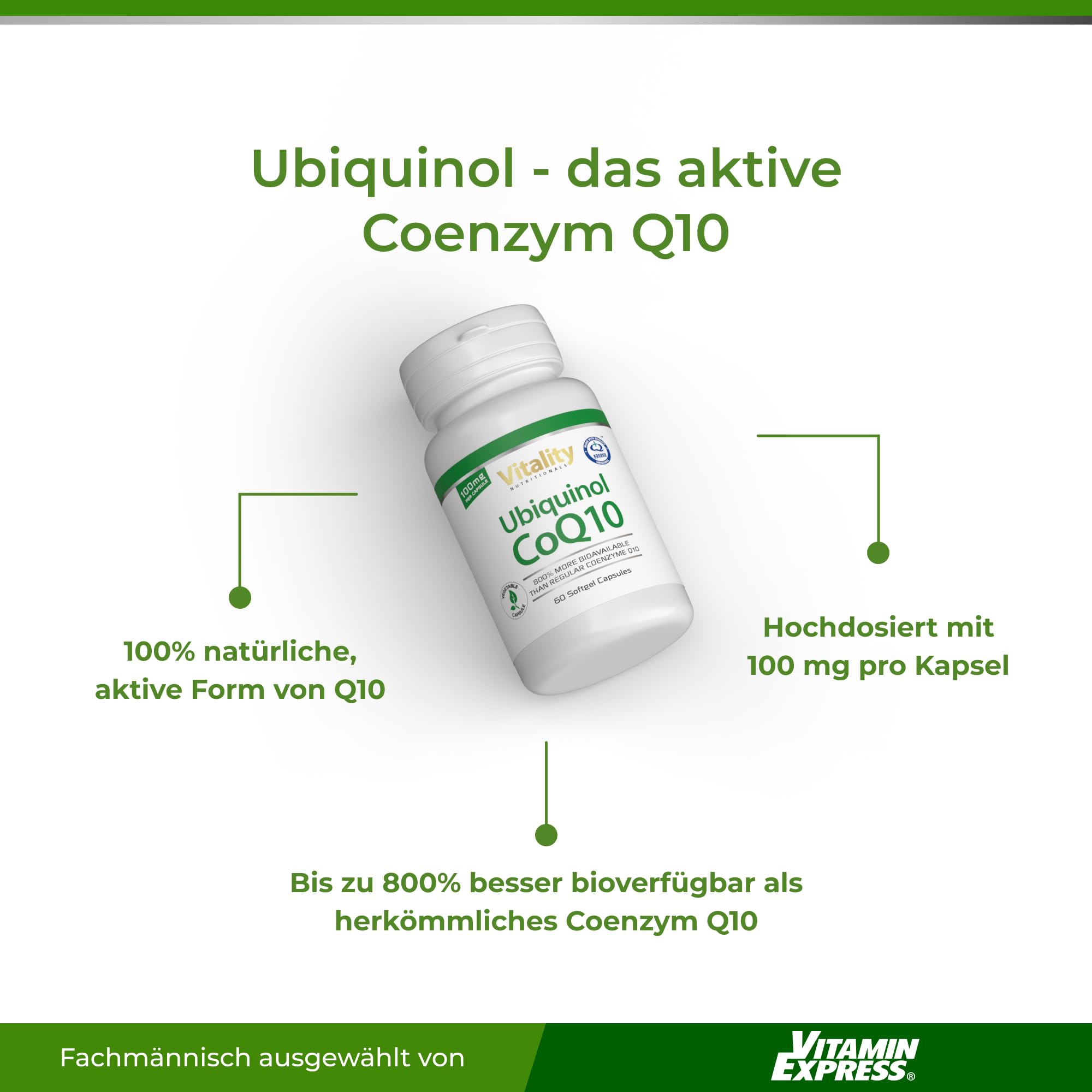 Q10 Kapseln Hochdosiert Ubiquinol CoQ10 100mg, aktive Form, Höchste Bioverfügbarkeit, Premium Coenzym Q10 Hochdosiert, 60 Kapseln Vitality Nutritionals by Vitaminexpress