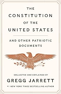 The Constitution of the United States and Other Patriotic Documents