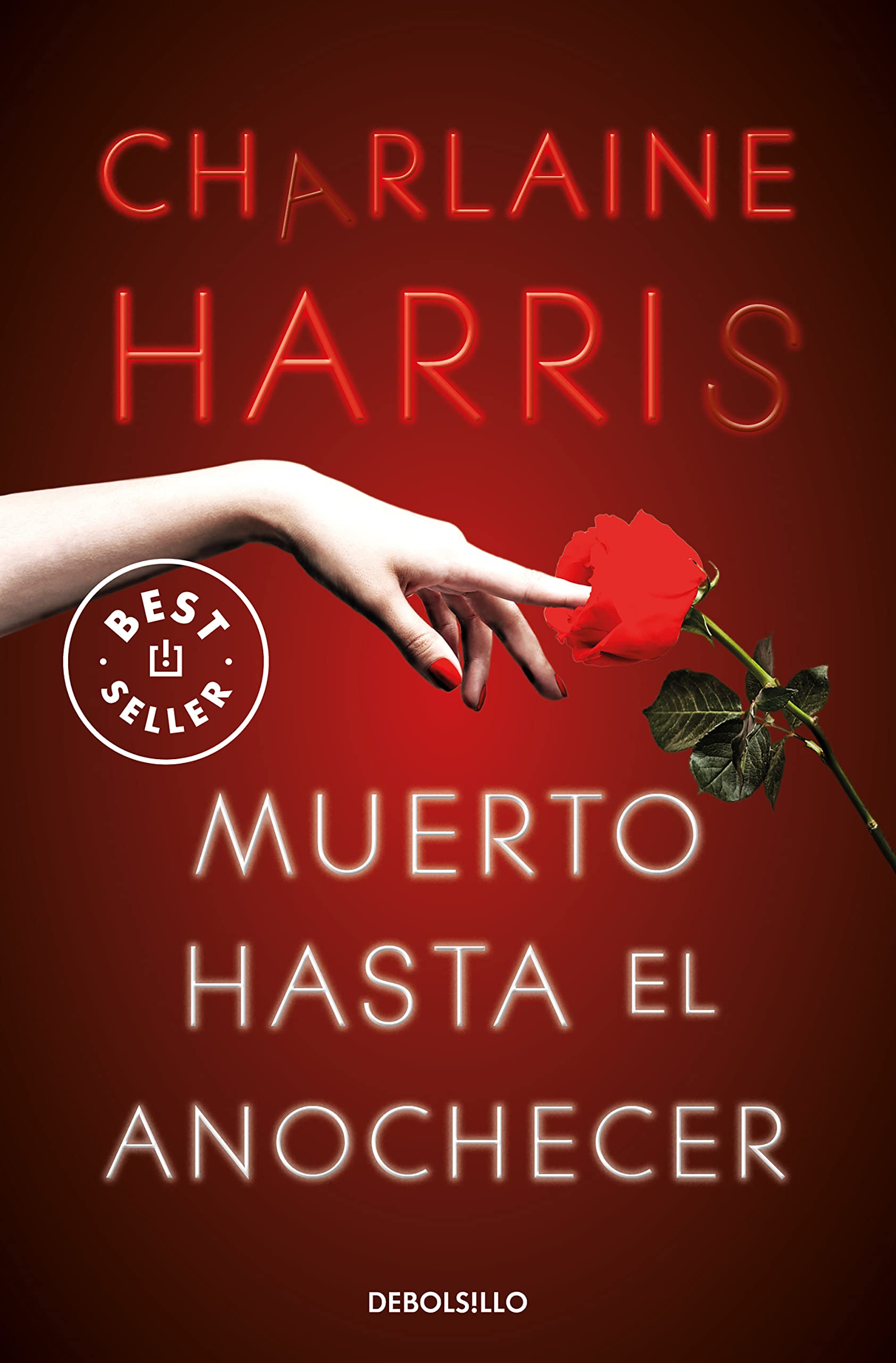 Muerto Hasta El Anochecer / Dead Until Dark: 1 (Sookie Stackhouse)