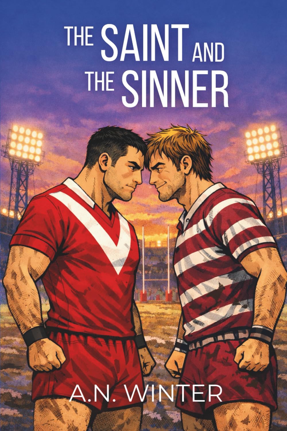 The Saint and The Sinner (The Saint & Sinner Series)