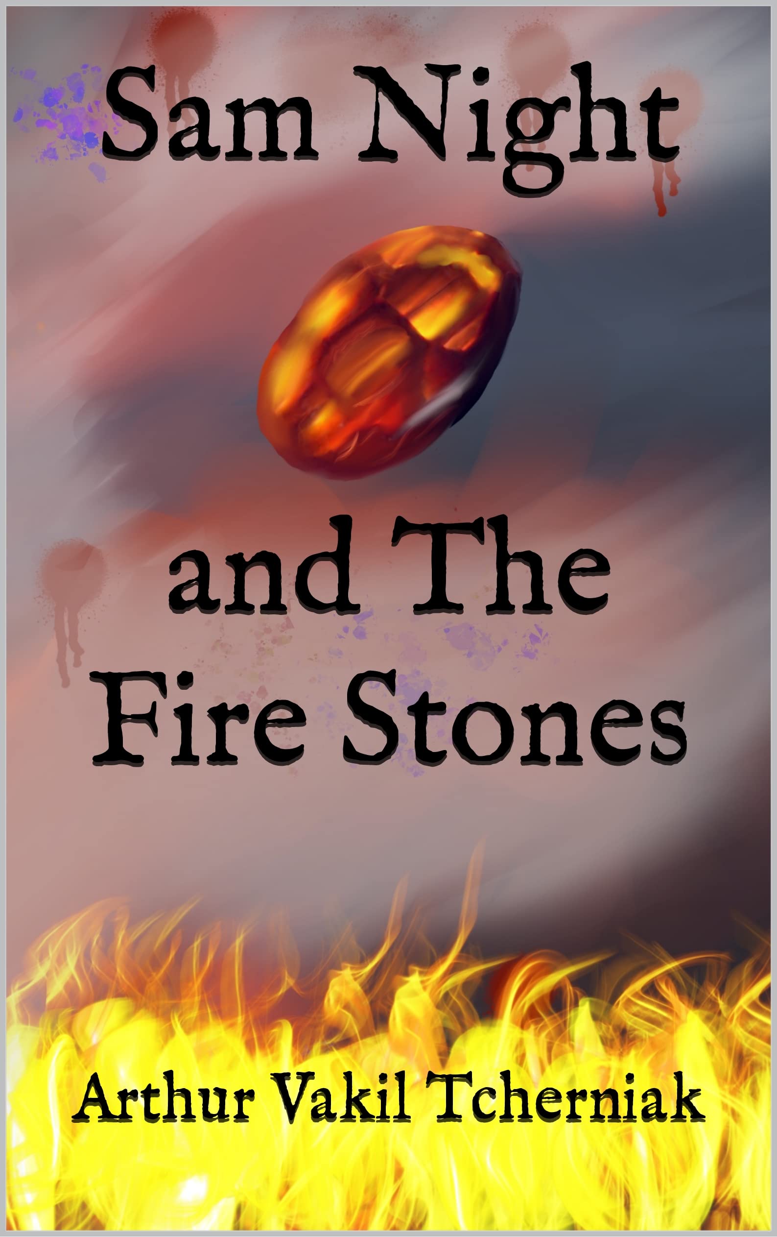 Sam Night and The Fire Stones