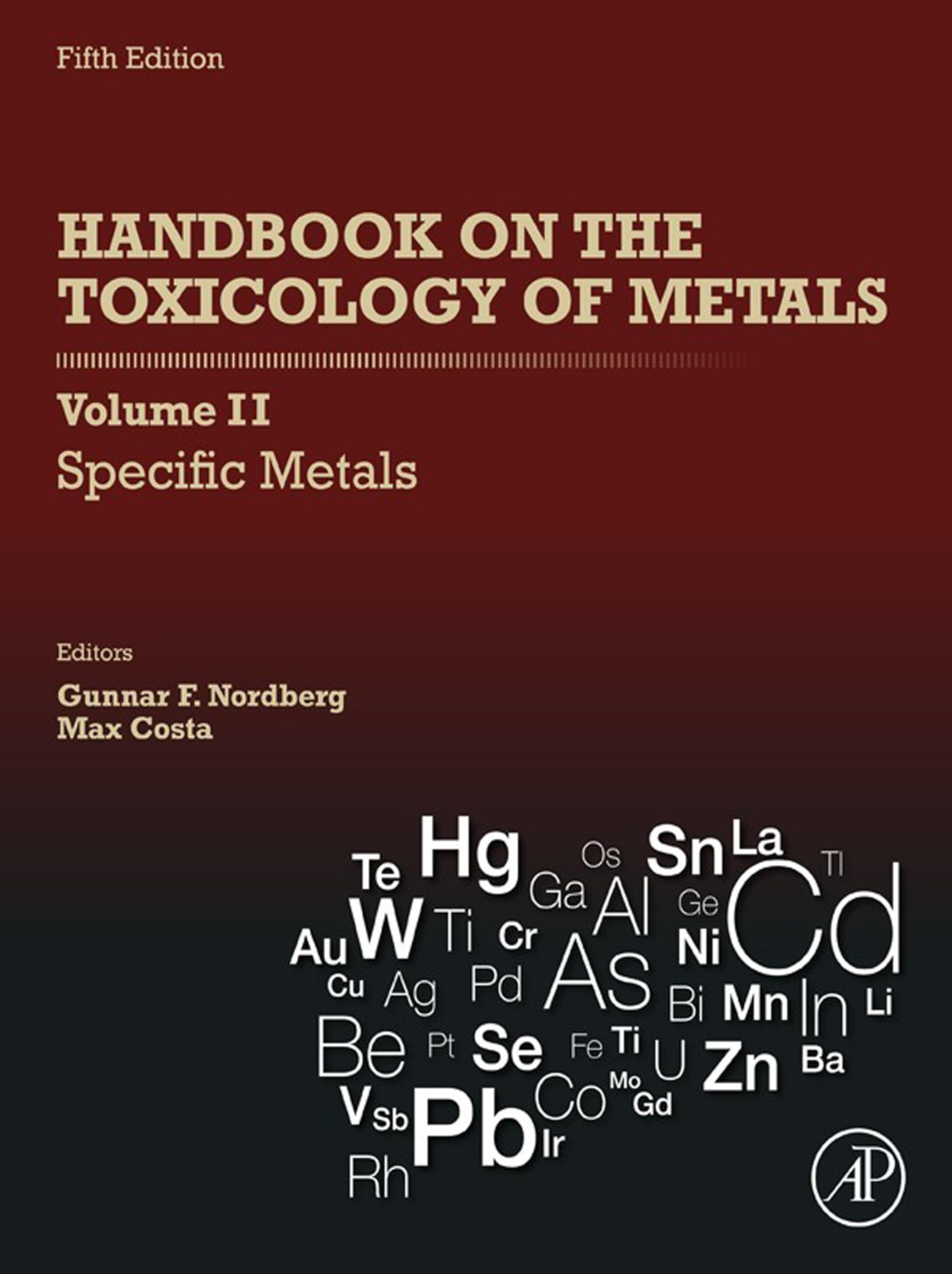 Handbook on the Toxicology of Metals: Volume II: Specific Metals (English Edition)