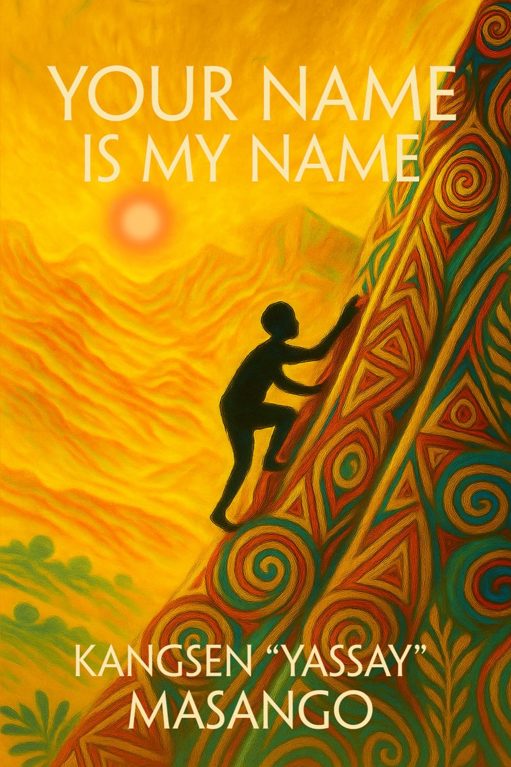 YOUR NAME IS MY NAME