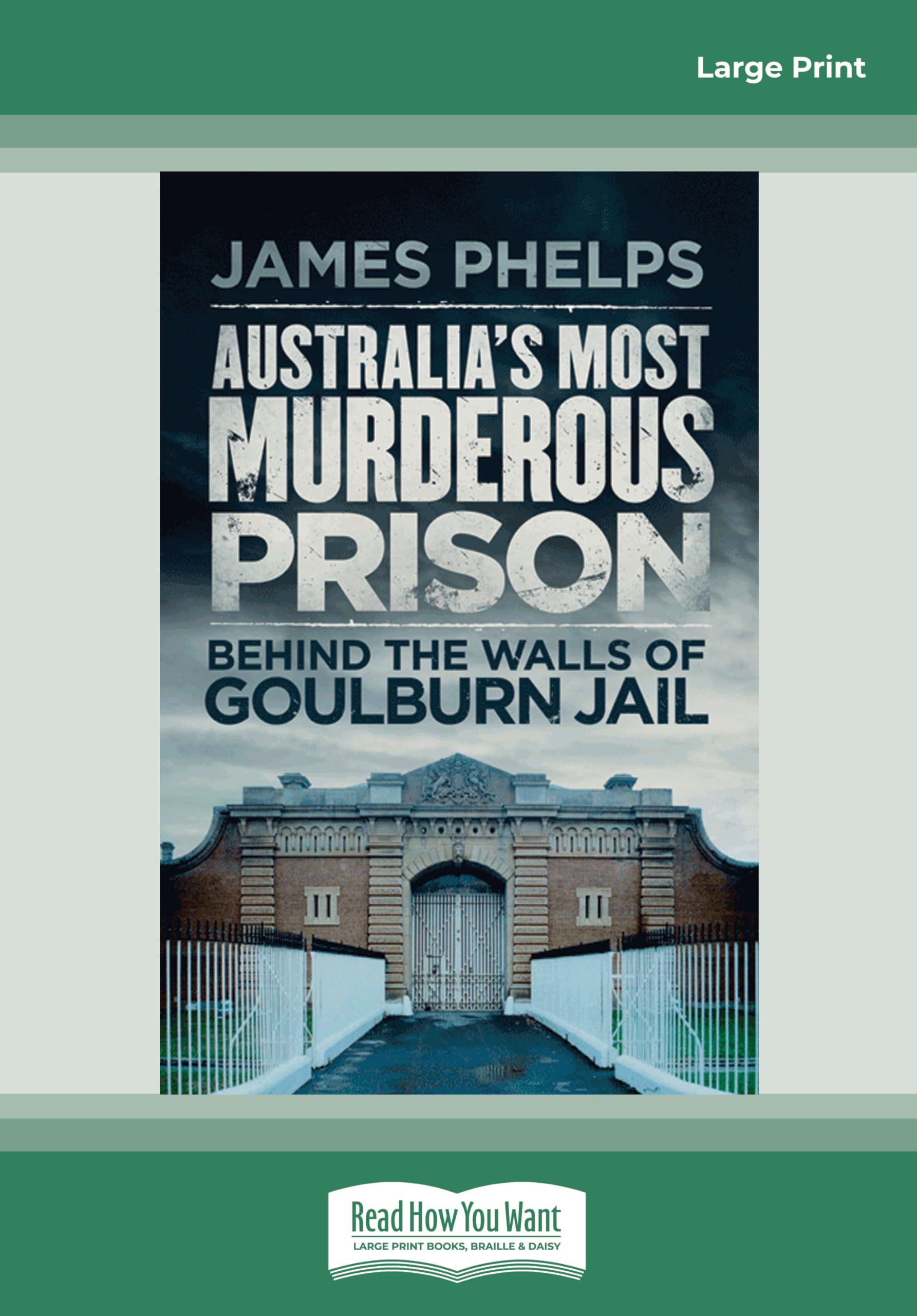 Australia's Most Murderous Prison: Behind the Walls of Goulburn Jail