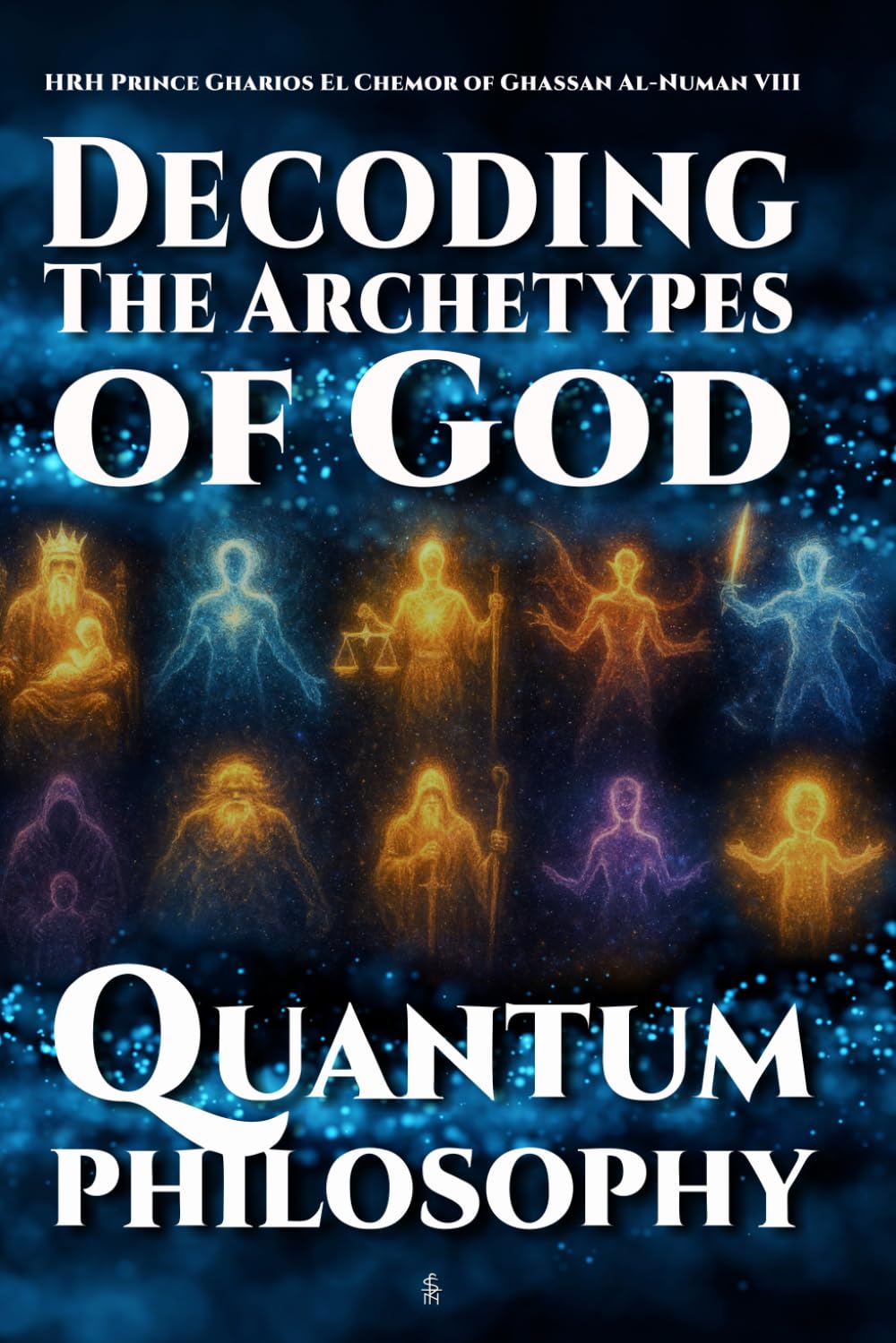 Quantum Philosophy: Decoding the Archetypes of God