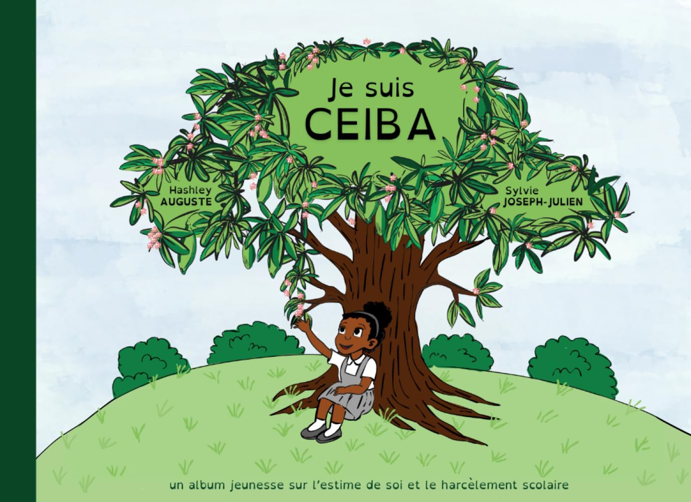 Je suis Ceiba – album jeunesse sur l’estime de soi et le harcèlement scolaire (5–10 ans) (Comment en parler aux plus jeunes ?)