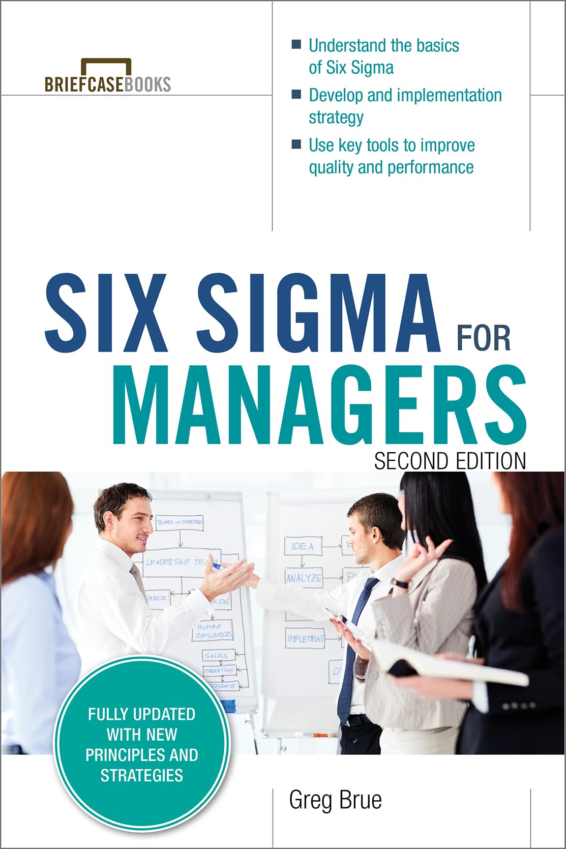 Six Sigma for Managers, Second Edition (Briefcase Books Series) (GENERAL FINANCE & INVESTING)