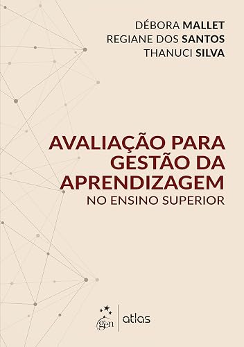 Avaliação para Gestão da Aprendizagem no Ensino Superior