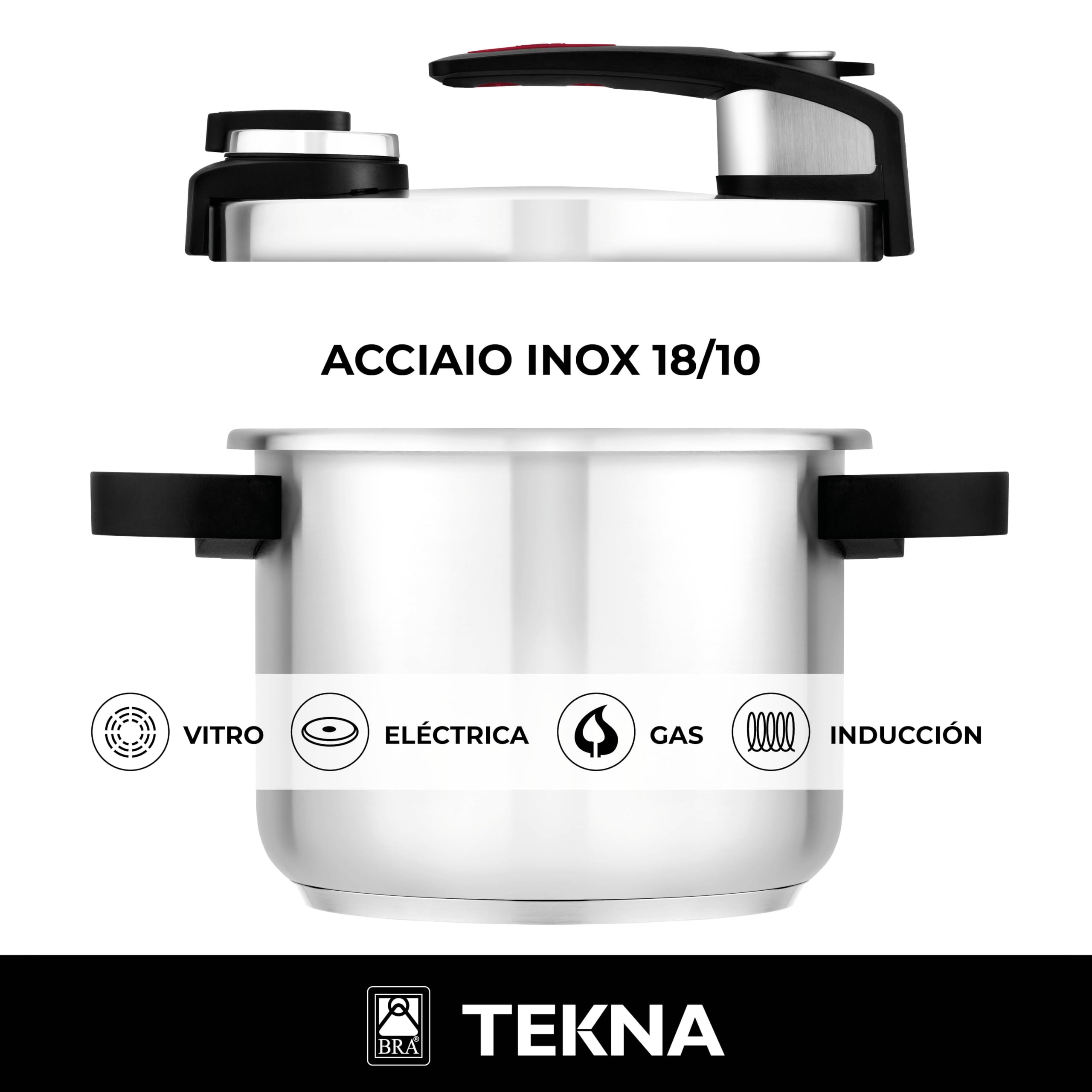 BRA Tekna | Pentola a pressione rapida 6 L, acciaio inox 18/10, 2 programmi di cottura, sistema di blocco apertura, adatta a tutti i piani cottura